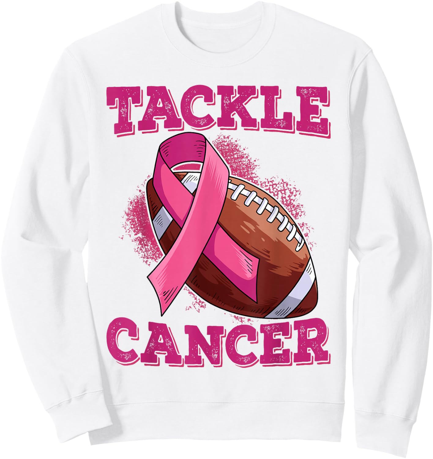 Tackle Breast Cancer Sweatshirt - Sweatshirt | White