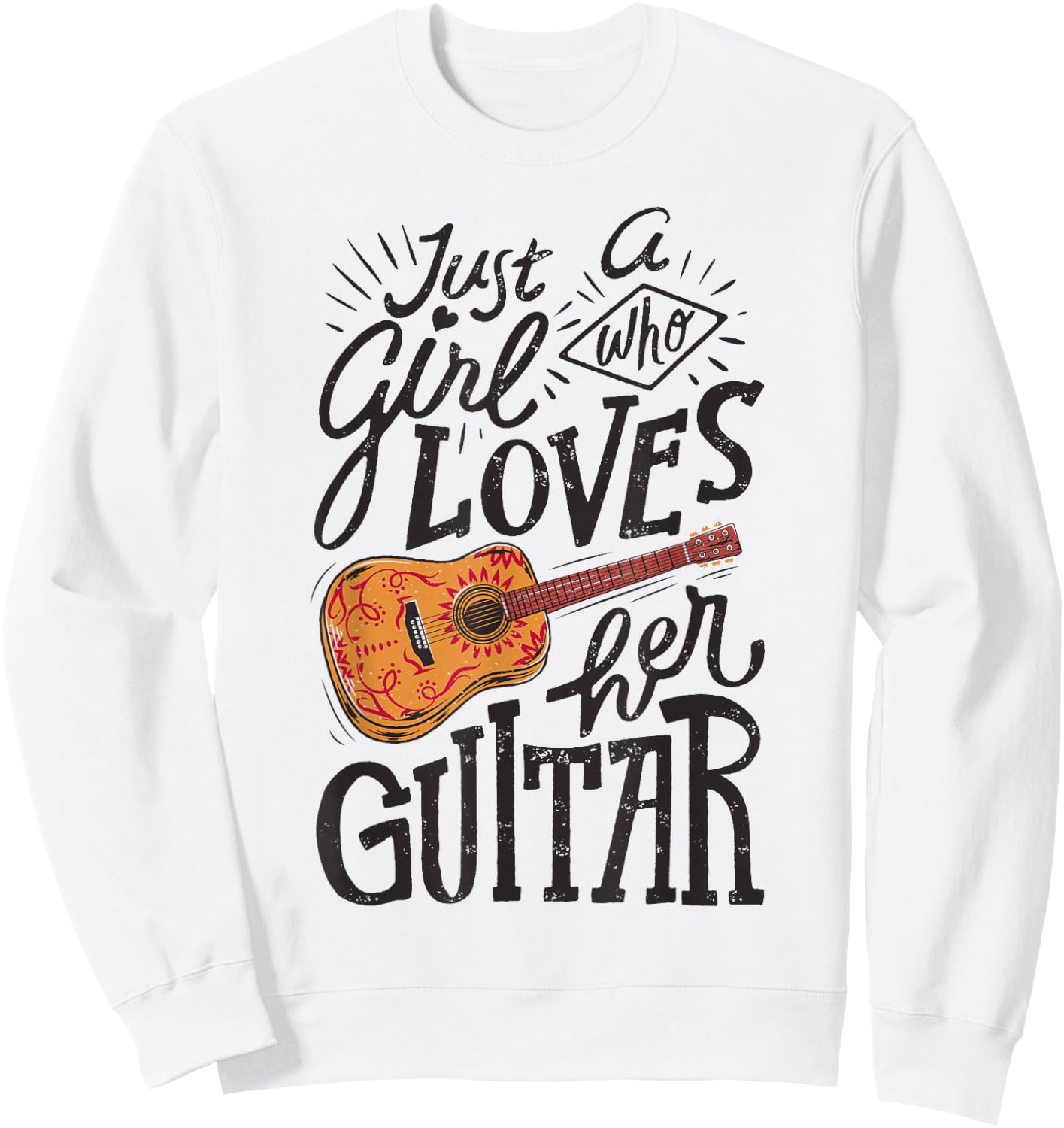 Just A Girl Who Loves Her Guitar Acoustic Guitarist Music Sweatshirt - Sweatshirt | White