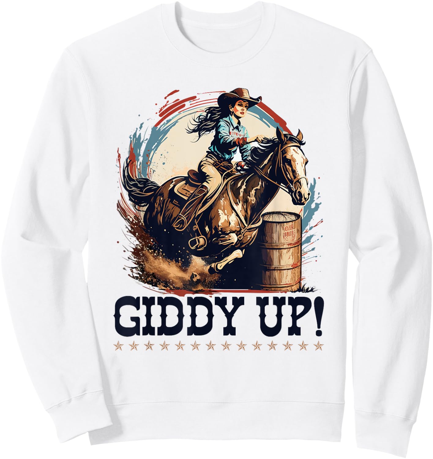 Barrel Racing Rodeo Cowgirl, Giddy Up, Barrel Racer Sweatshirt - Sweatshirt | White