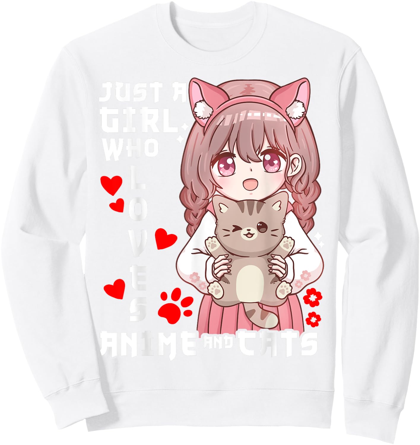 Anime Cat Girl Just a Girl Who Loves Anime and Cats Sweatshirt - Sweatshirt | White