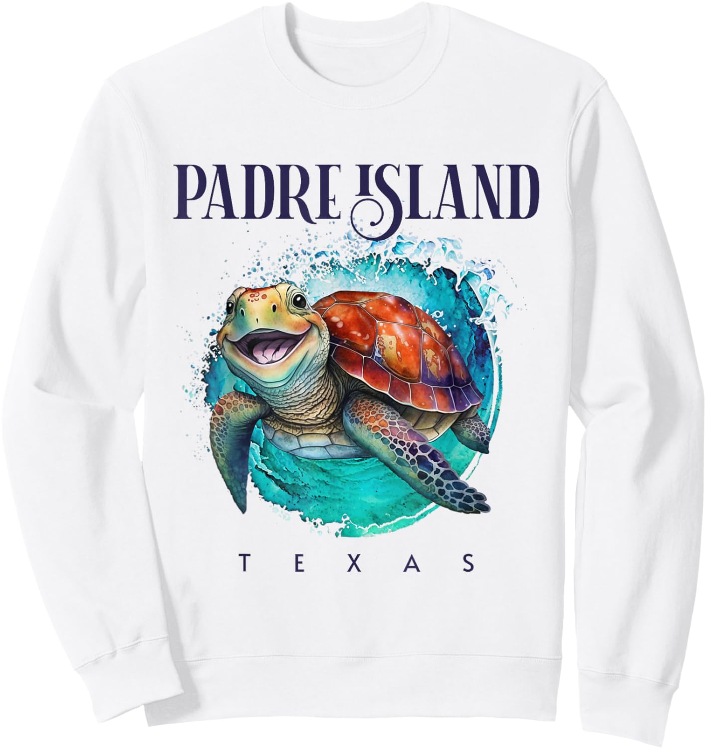 Padre Island Texas Watercolor Happy Sea Turtle Sweatshirt - Sweatshirt | White