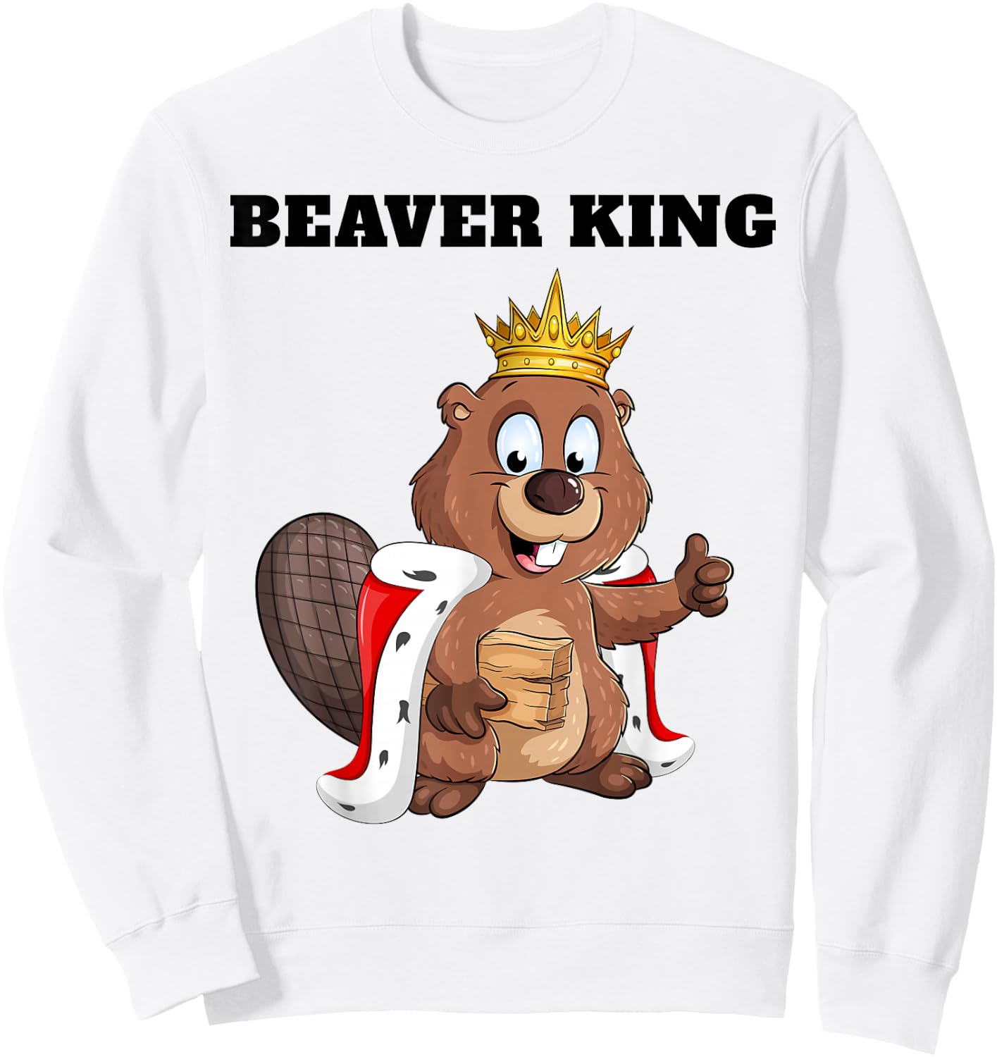 Beaver King | Boys Beaver Lover Design | Beaver Sweatshirt - Sweatshirt | White