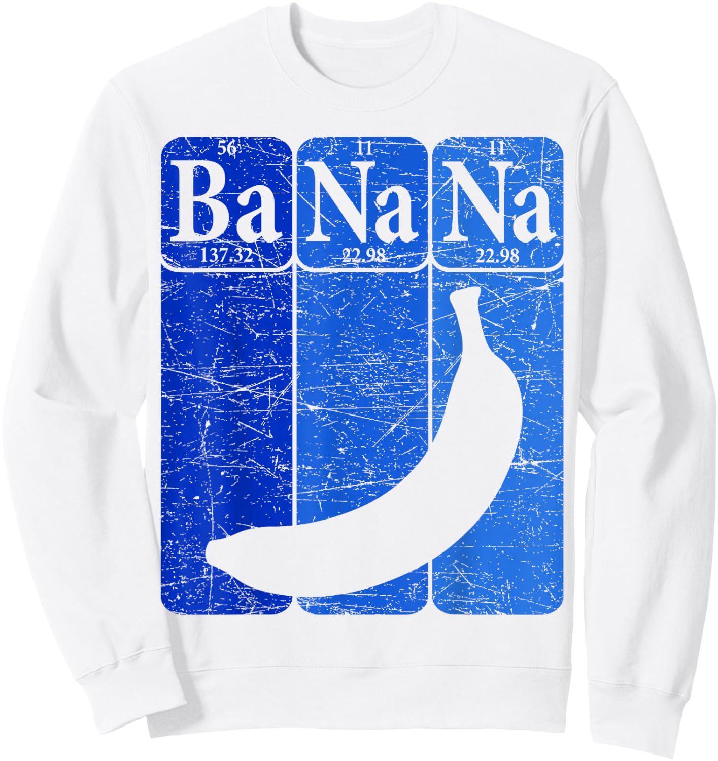 Banana Periodic Table Elements Banana Lover Fruit Nerd Sweatshirt - Sweatshirt | White