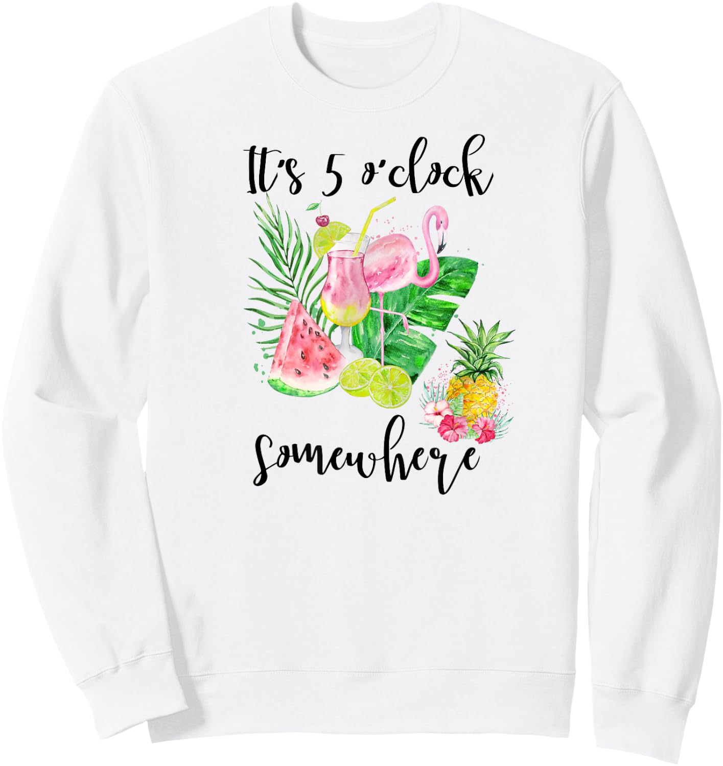 It's 5 Oclock Somewhere Funny Flamingo Drinking a Margarita Sweatshirt - Sweatshirt | White