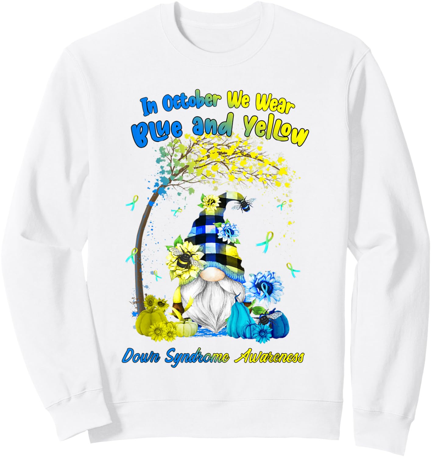 In October We Wear Blue Yellow Down Syndrome Awareness Gnome Sweatshirt - Sweatshirt | White