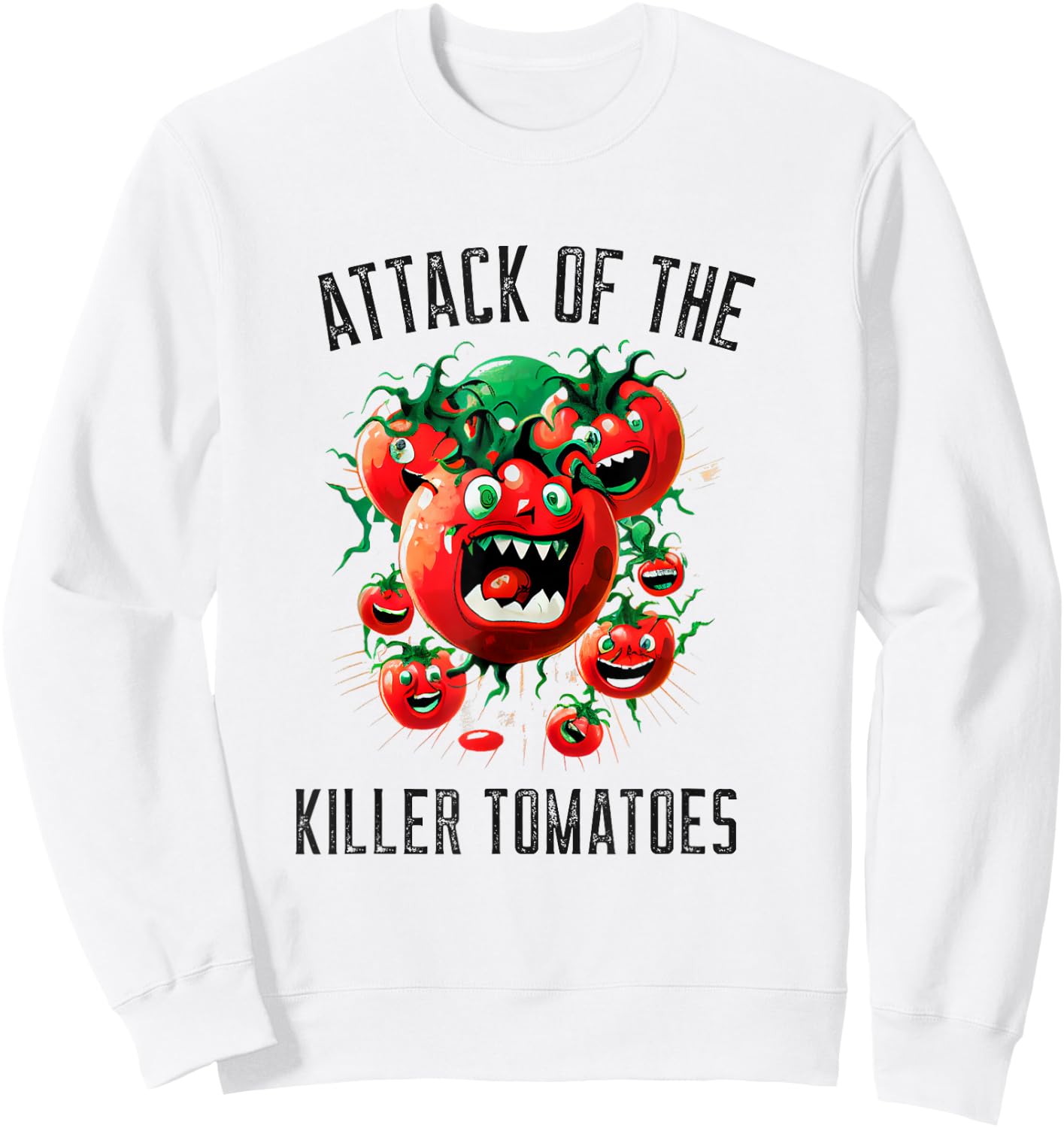 Attack of the Killer Tomatoes Vegan Vegetarian Garden Sweatshirt - Sweatshirt | White