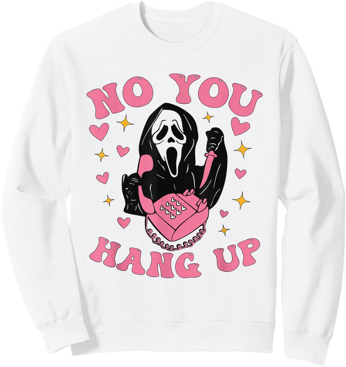 Funny Ghost Calling Halloween Scary Costume No You Hang Up Sweatshirt - Sweatshirt | White