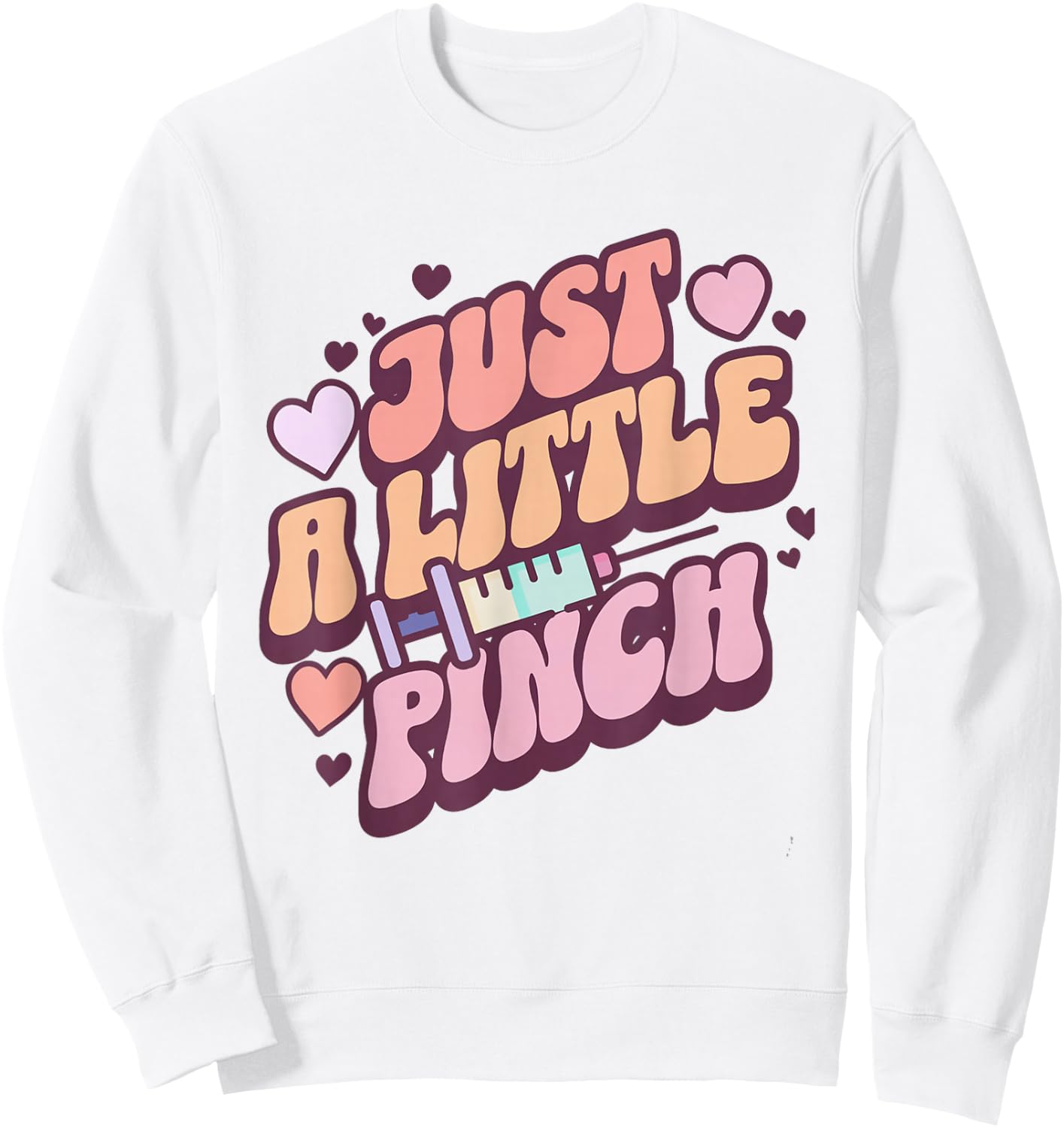 Women Retro Just A little Pinch Phlebotomist Nurse Phleb Sweatshirt - Sweatshirt | White