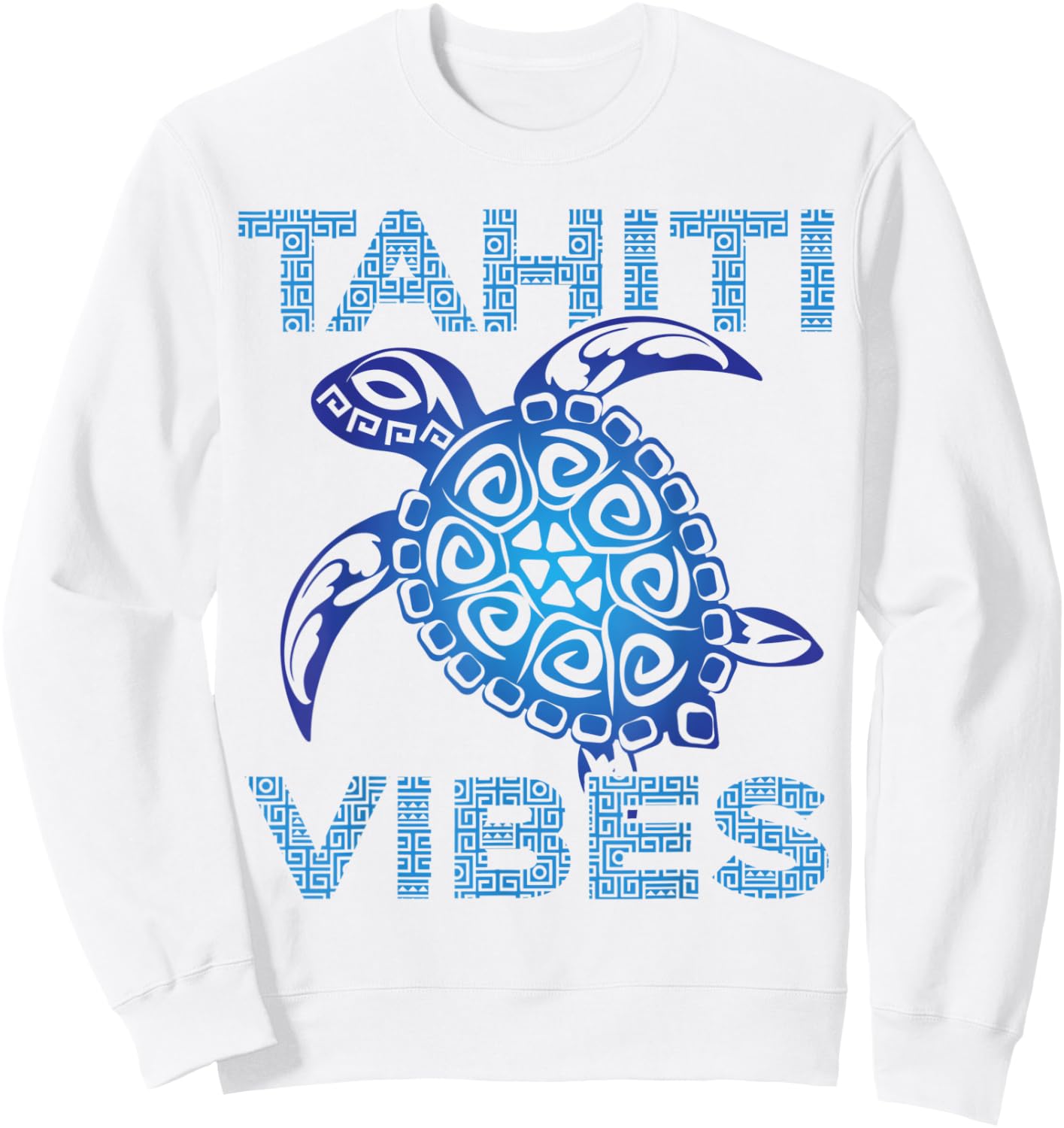 Polynesian Blue Tribal Sea Turtle Tahiti Vibes Vacation Sweatshirt - Sweatshirt | White