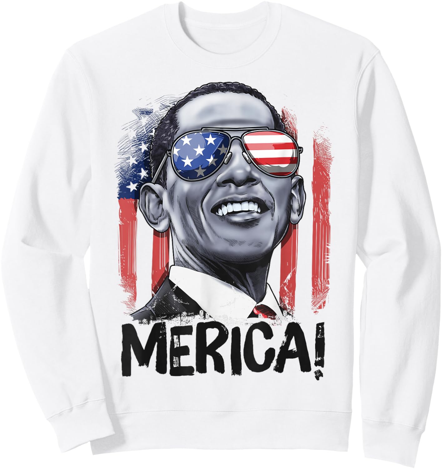 Barack Obama 4th Of July Merica Men Women USA American Flag Sweatshirt - Sweatshirt | White