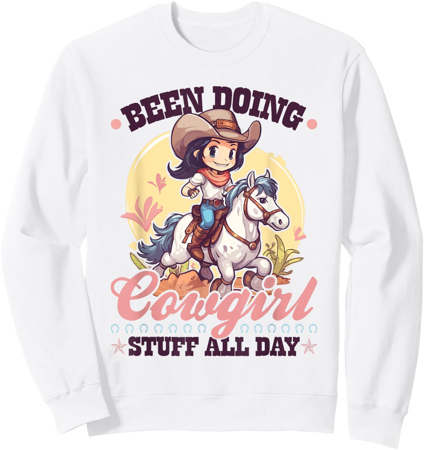 Been Doing Cowgirl Stuff All Day, Rodeo Girl Toddler Cowgirl Sweatshirt - Sweatshirt | White