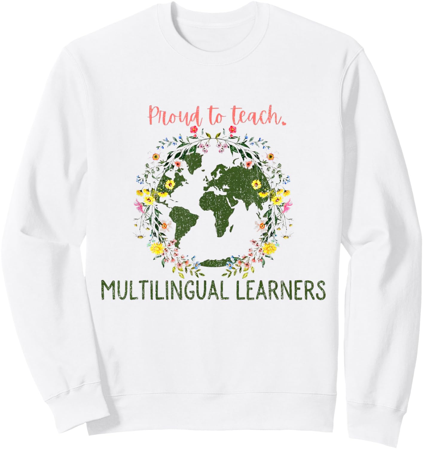 ESL Multilingual Teacher Multilingual English Teacher Bac Sweatshirt - Sweatshirt | White