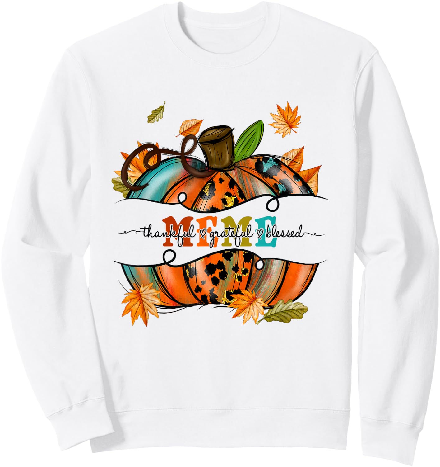 Autumn Fall Outfit Meme Thankful Grateful Blessed Pumpkin Sweatshirt - Sweatshirt | White