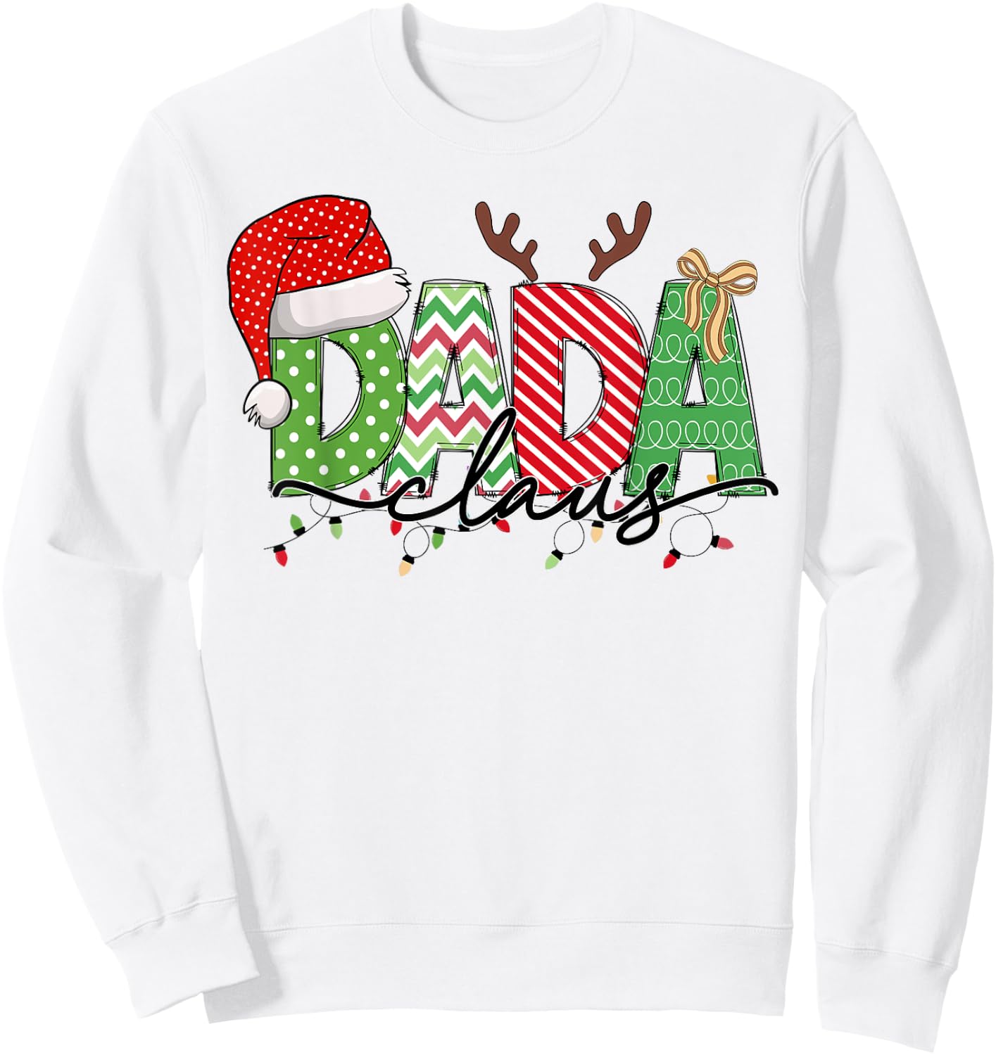 Dada Claus Christmas Lights Pajama Family Matching Outfit Sweatshirt - Sweatshirt | White