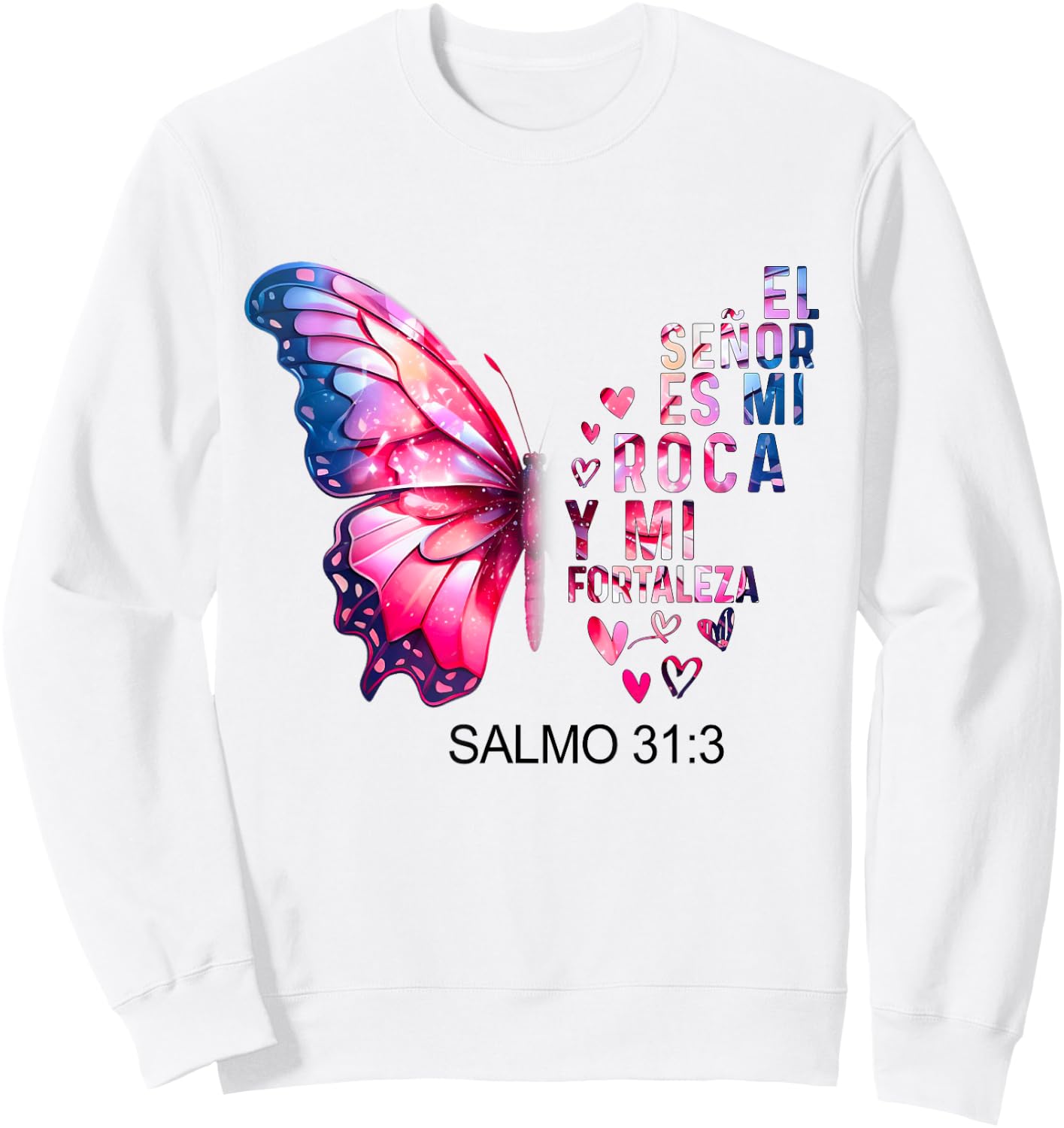 Camiseta Cristiana Para Mujer En Espanol Spanish Salmo 31:3 Sweatshirt - Sweatshirt | White