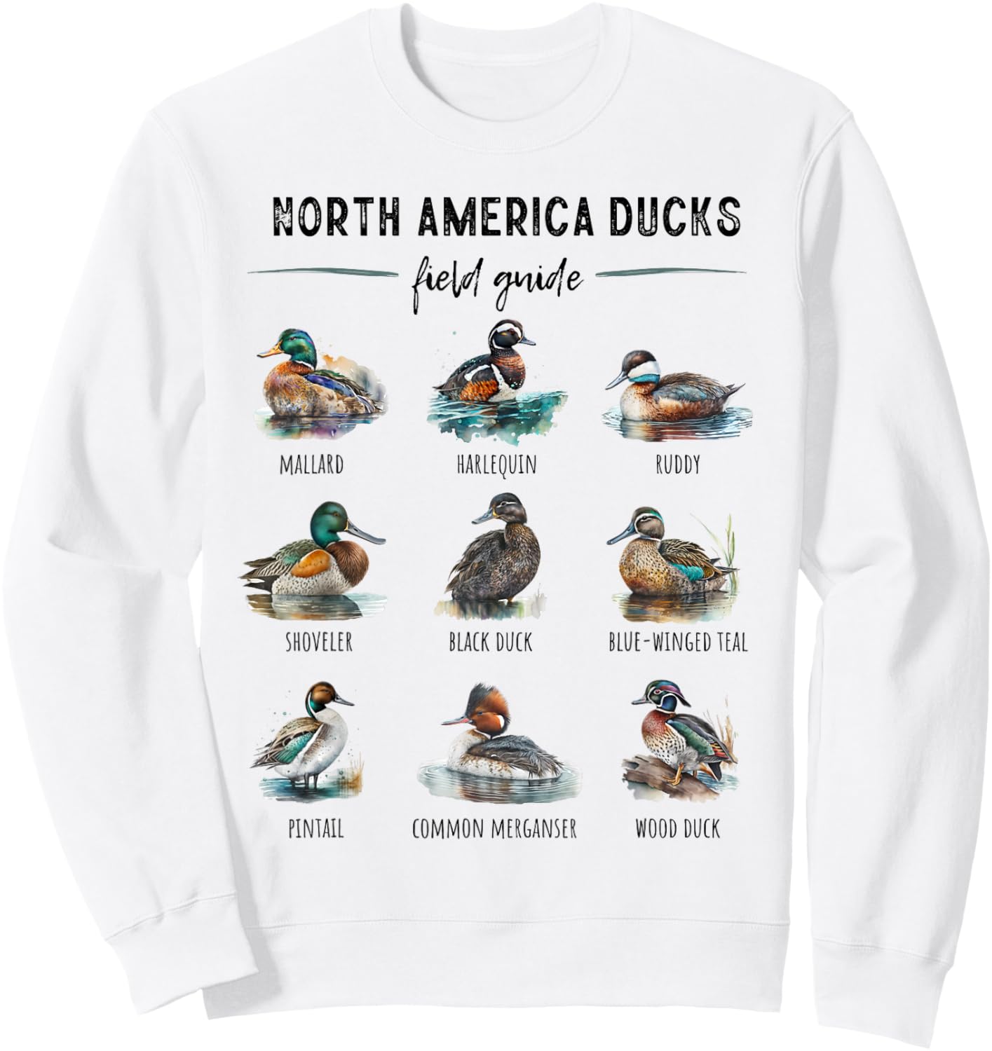 Ducks Guide Duck Lover Duck Guide Hunter Waterfowl Hunting Sweatshirt - Sweatshirt | White
