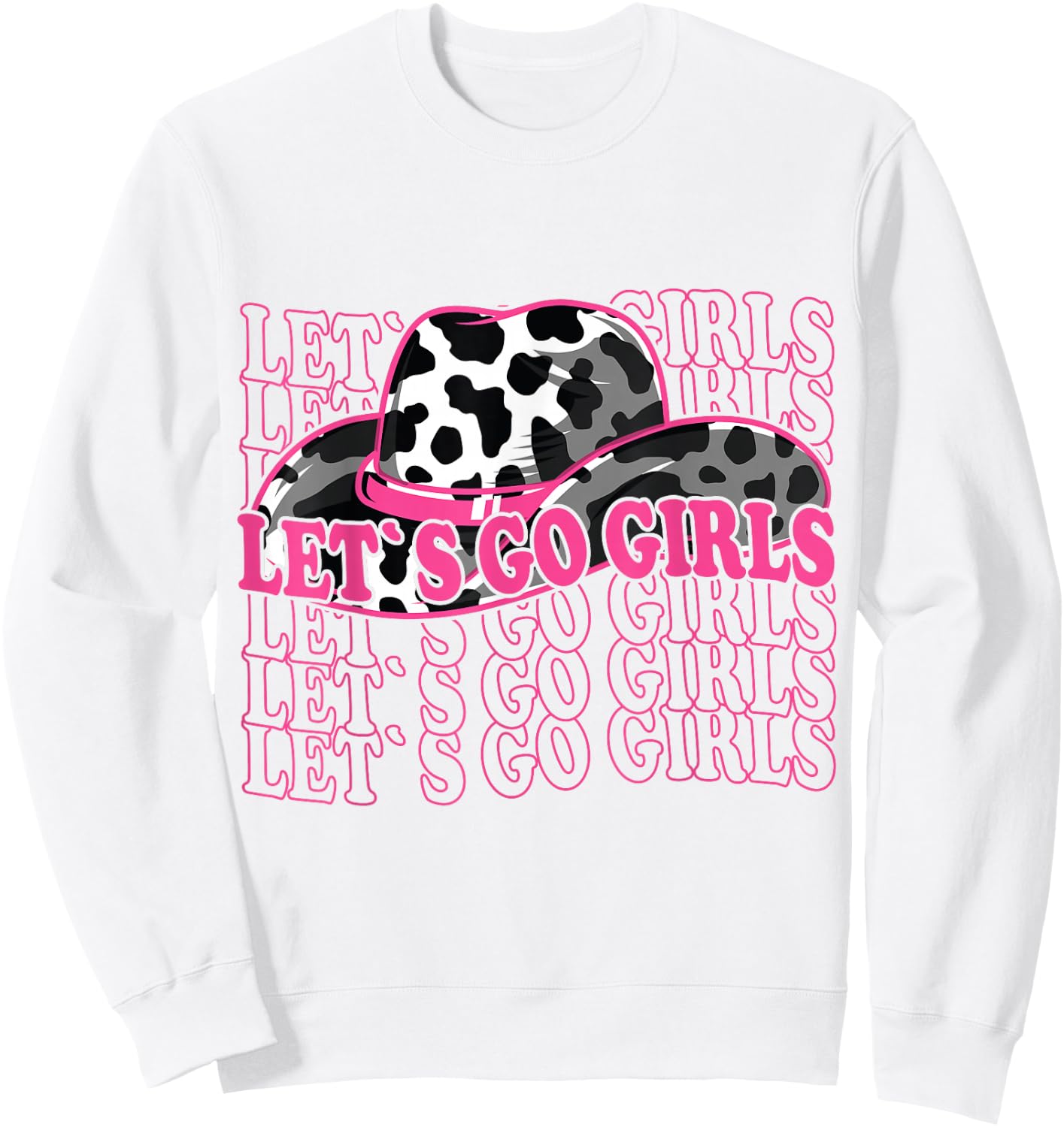 Let´s Go Girls - Country Southern Western Cow pattern Sweatshirt - Sweatshirt | White