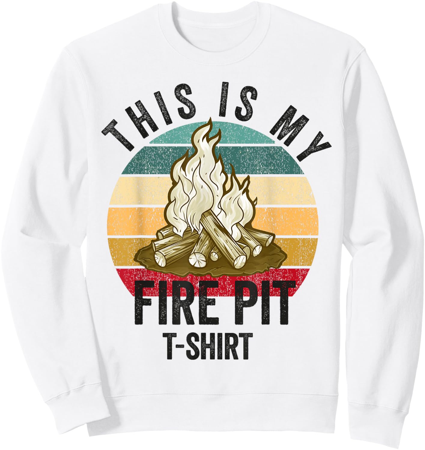 Fire Pit Bonfire Campfire Lover Men Camping Lover Sweatshirt - Sweatshirt | White