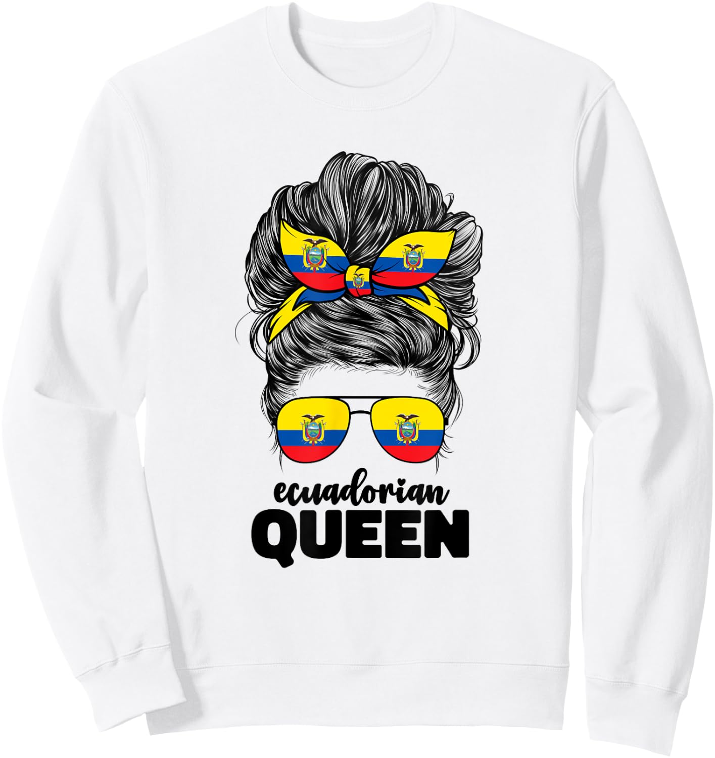 Ecuadorian Queen Girls Ecuador Flag Ecuatoriana Sweatshirt - Sweatshirt | White