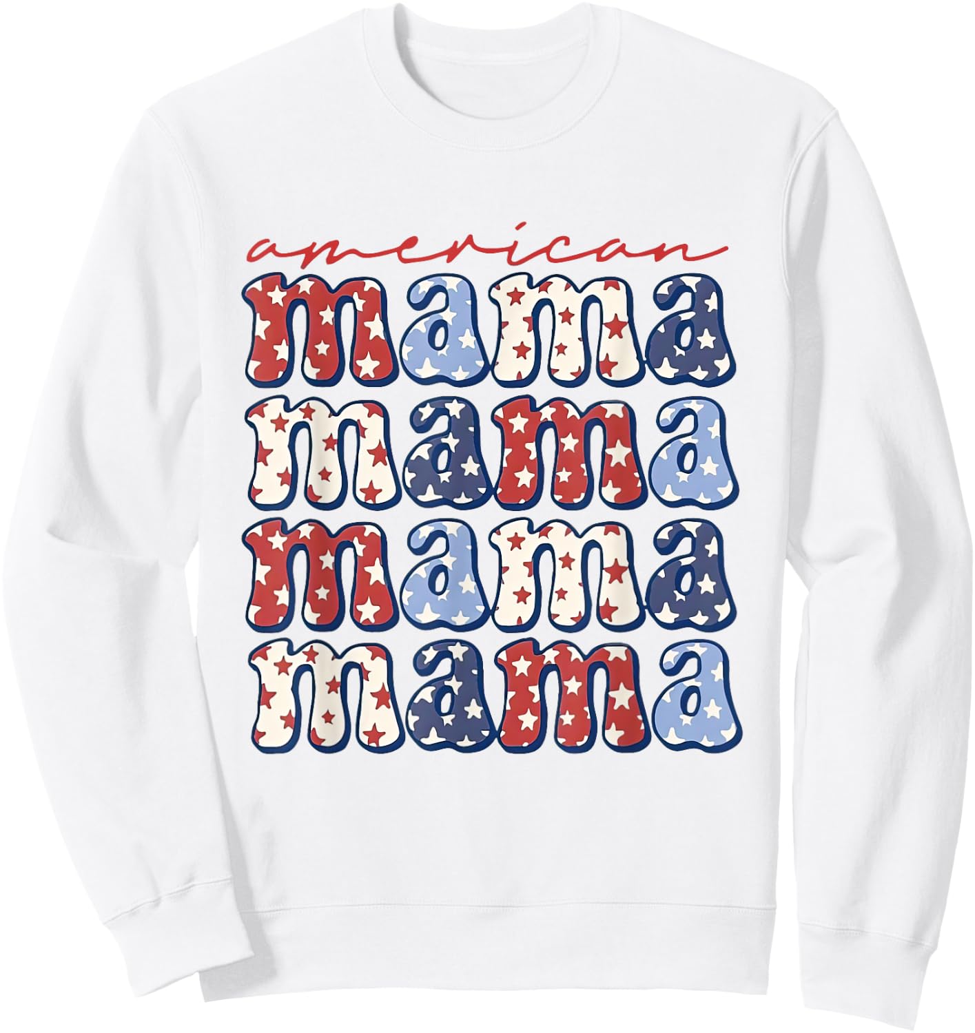 Retro Groovy American Mama 4th Of July Patriotic Mom Women Sweatshirt - Sweatshirt | White