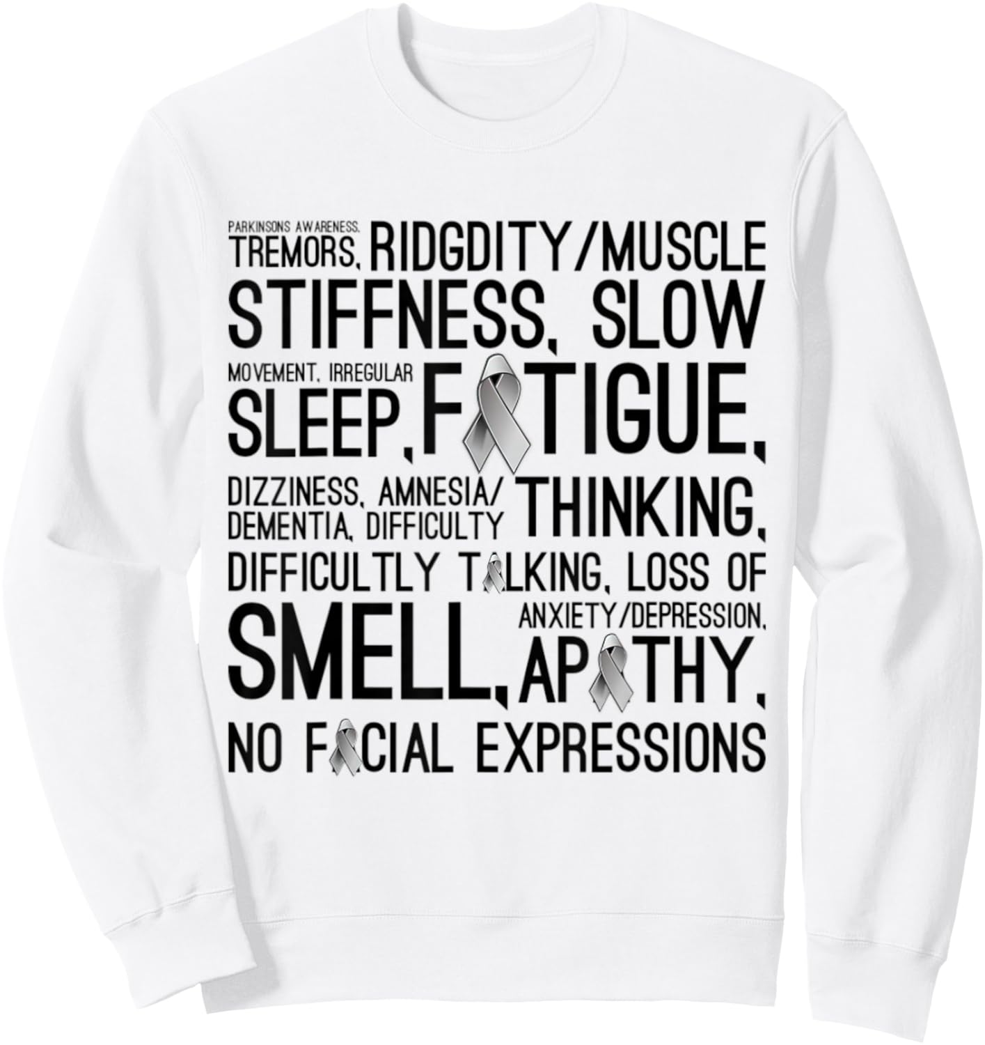 Parkinson Disease Awareness Month - Symptoms Grey Ribbon Sweatshirt - Sweatshirt | White