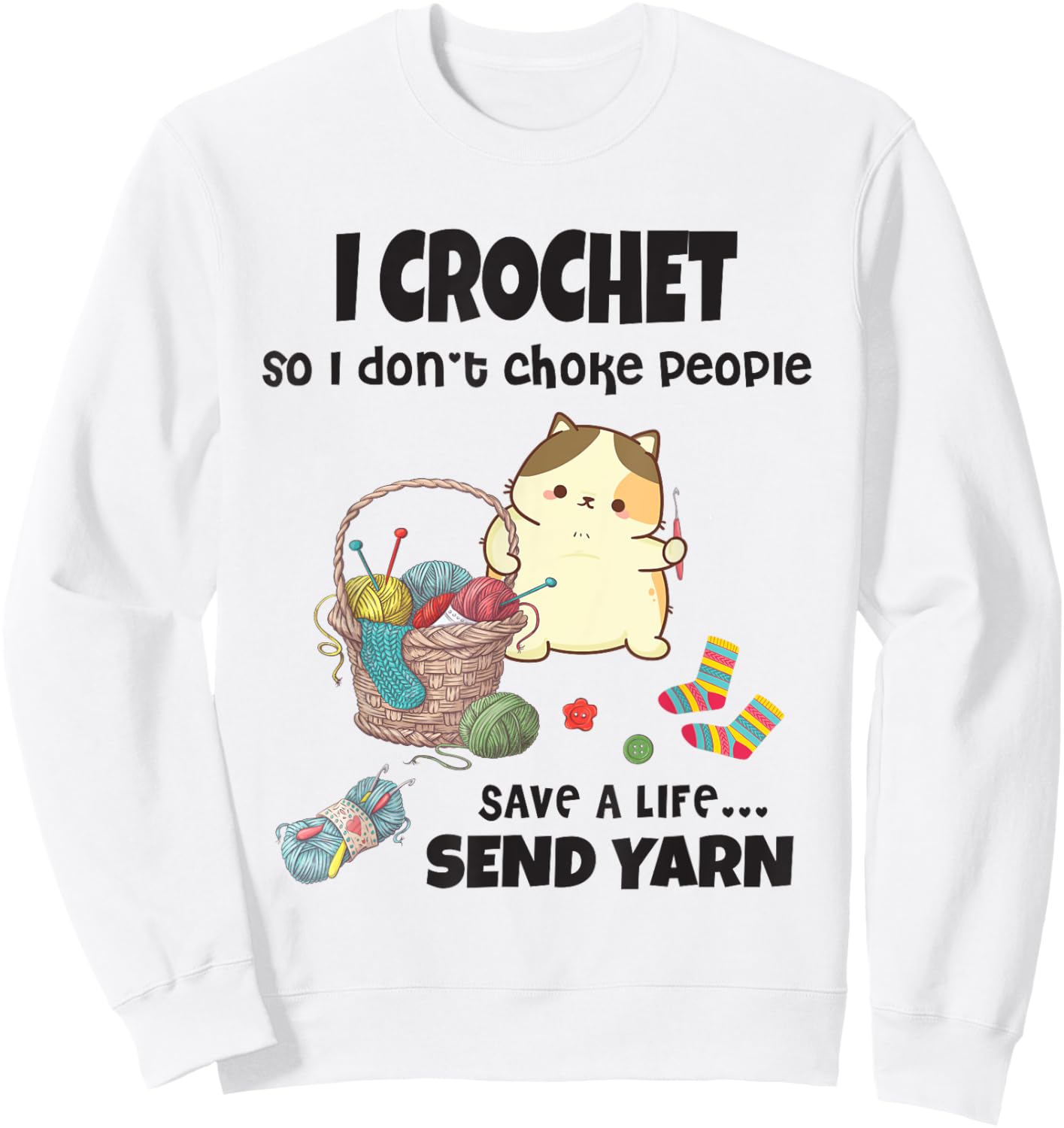 Funny Cute Cat with Crochet And Knitting Yarn Mess for Girls Sweatshirt - Sweatshirt | White
