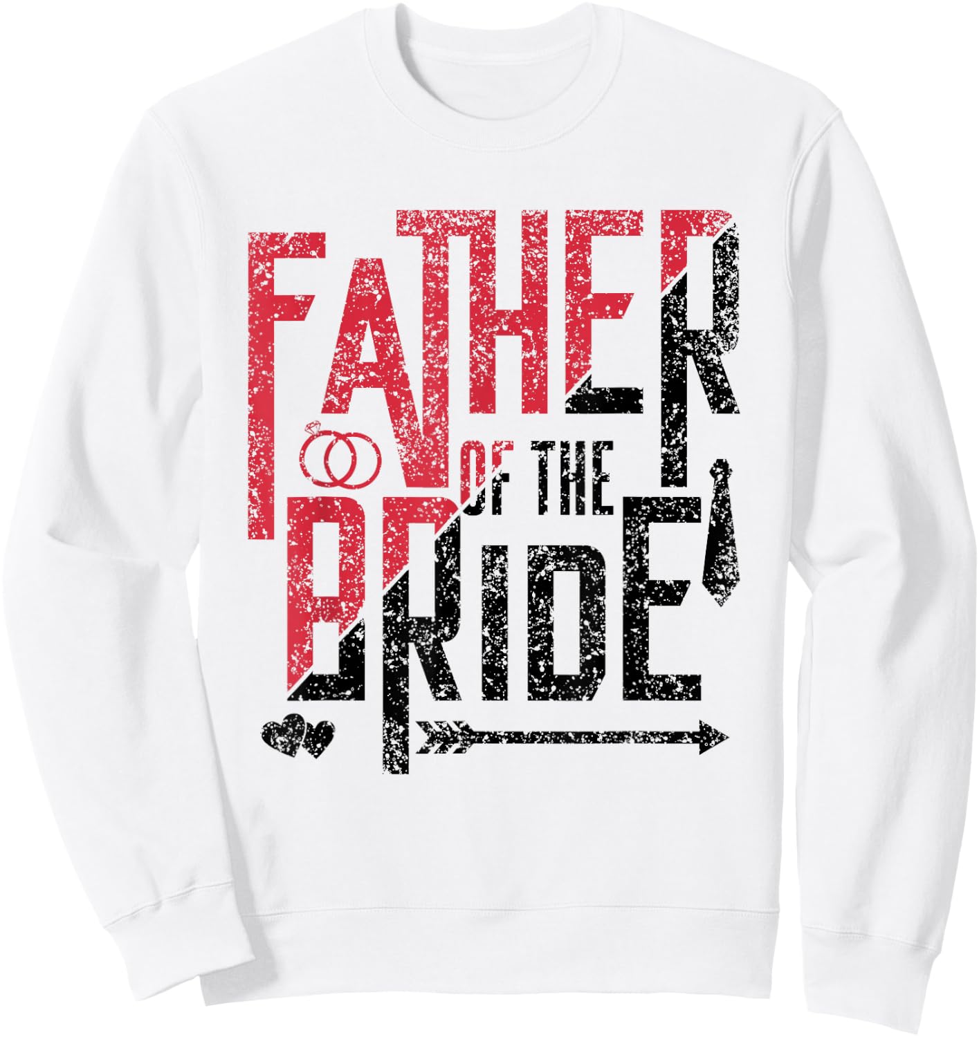 Father Of The Bride Cute Bachelorette Wedding Party Sweatshirt - Sweatshirt | White