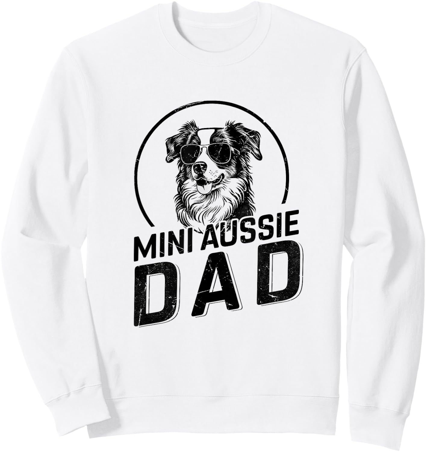 Mini Aussie Dad Dog Owner Gifts Funny Dad Christmas Sweatshirt - Sweatshirt | White