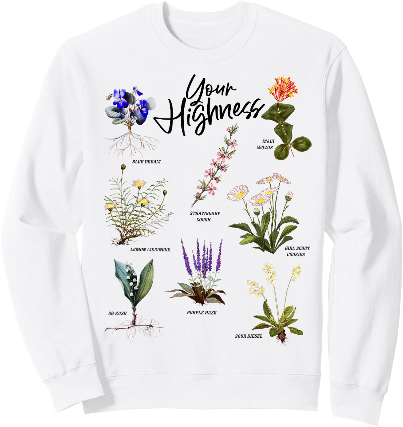 Your Highness – Strains Sweatshirt - Sweatshirt | White