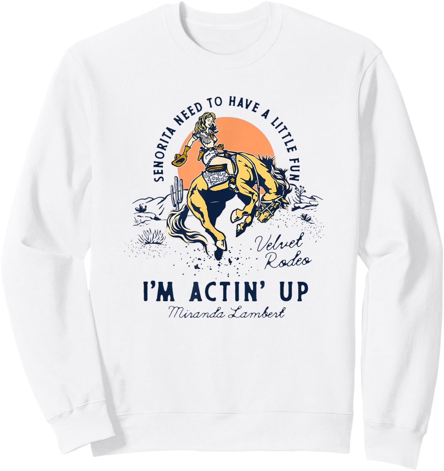 Miranda Lambert Actin' Up Sweatshirt - Sweatshirt | White