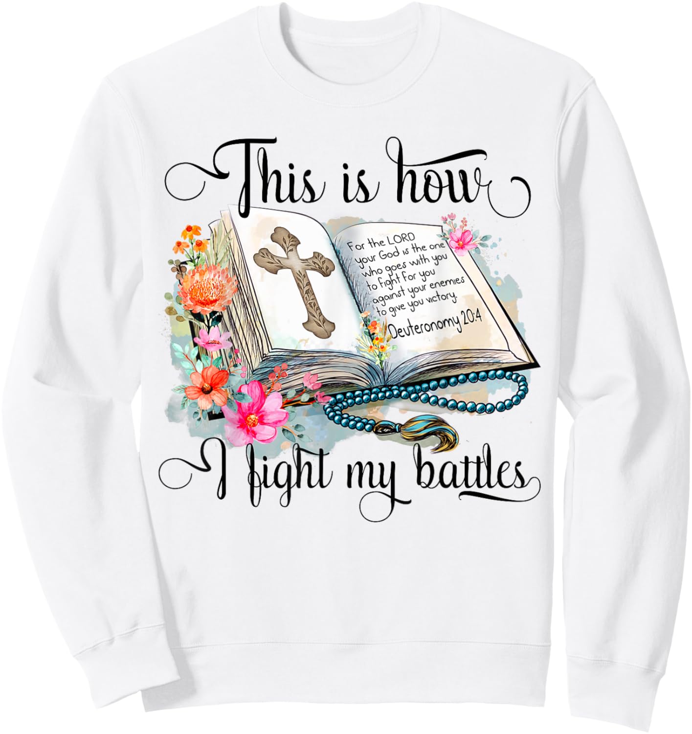 Jesus Is Calling This Is How I Fight My Battles Cross Floral Christian Women's 3X-Large Grey Sweatshirt - Sweatshirt | White