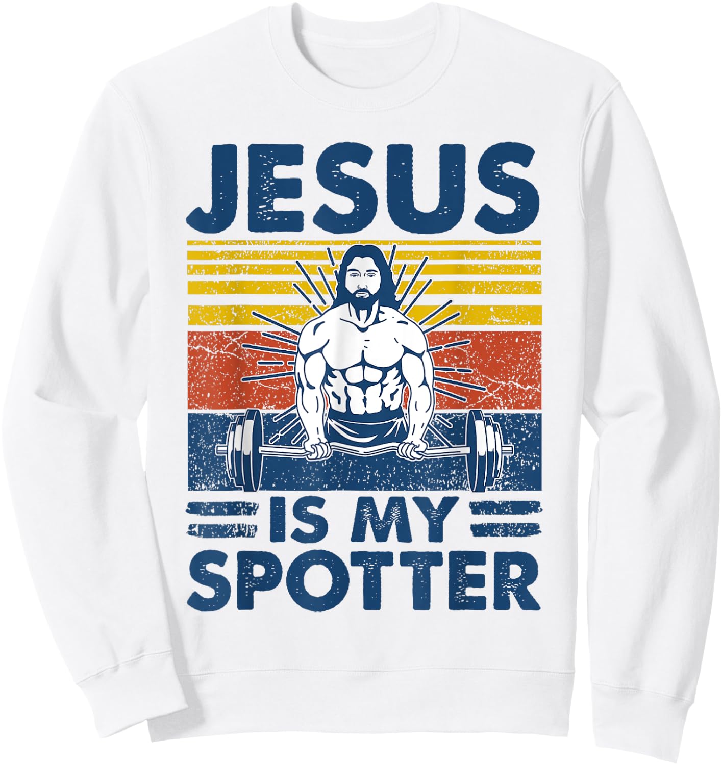 Jesus Is My Spotter Funny Christian Weightlifting Gym Sweatshirt - Sweatshirt | White