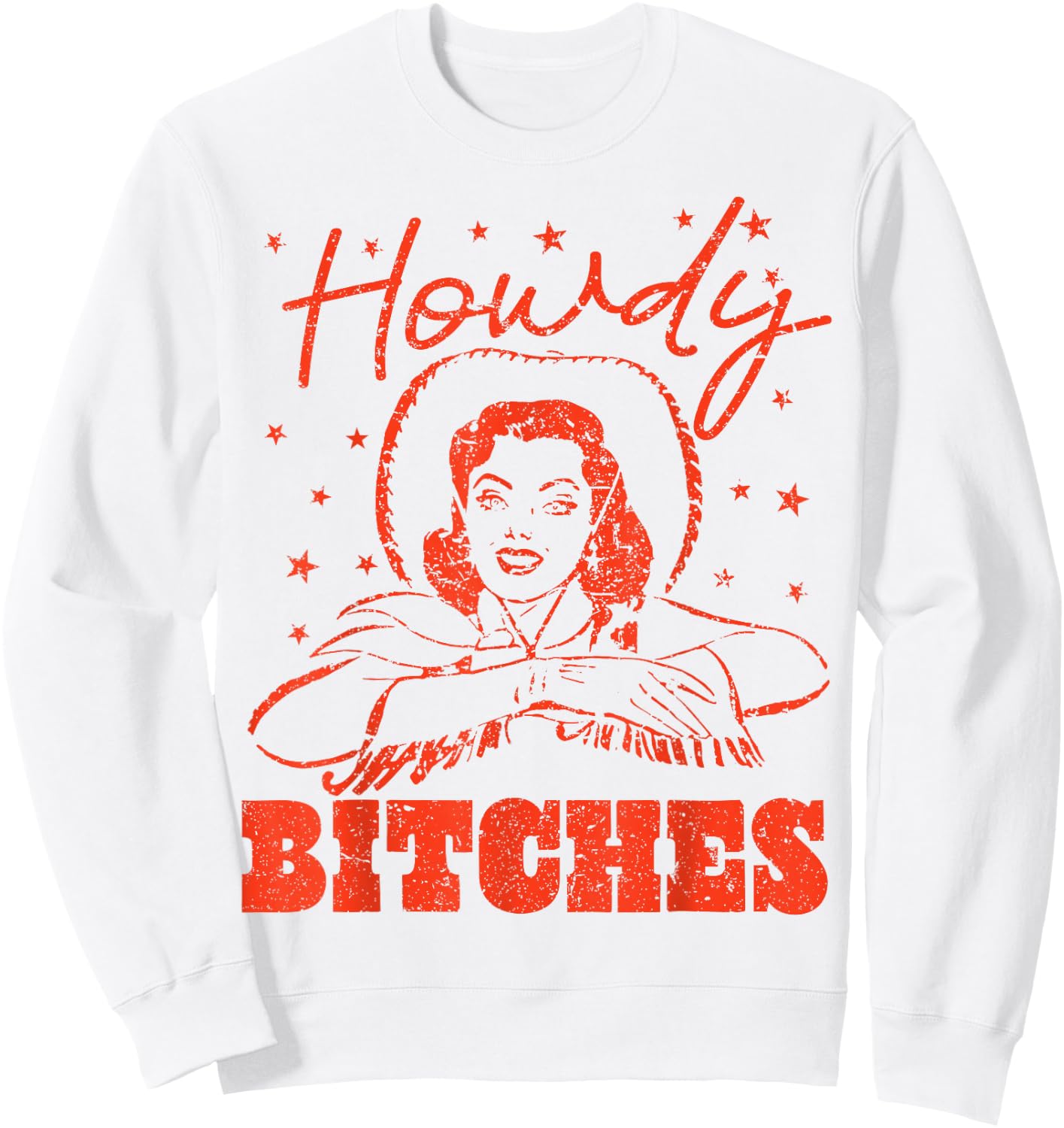 Vintage Howdy Bitches Rodeo Western Country Southern Cowgirl Sweatshirt - Sweatshirt | White