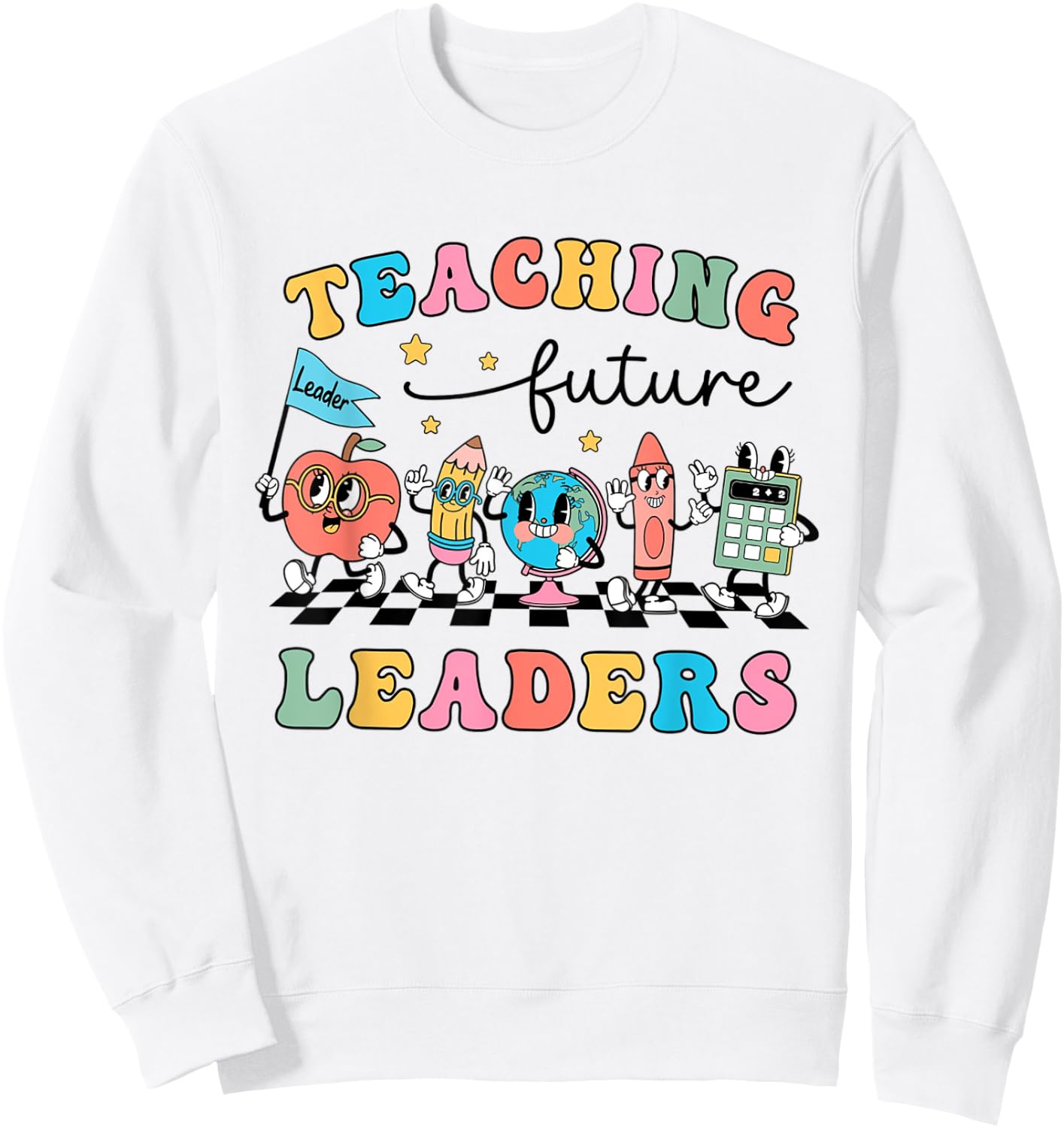Retro Teaching Future Leaders Groovy Teacher Back To School Men Women Girls Kids Sweatshirt - Sweatshirt | White