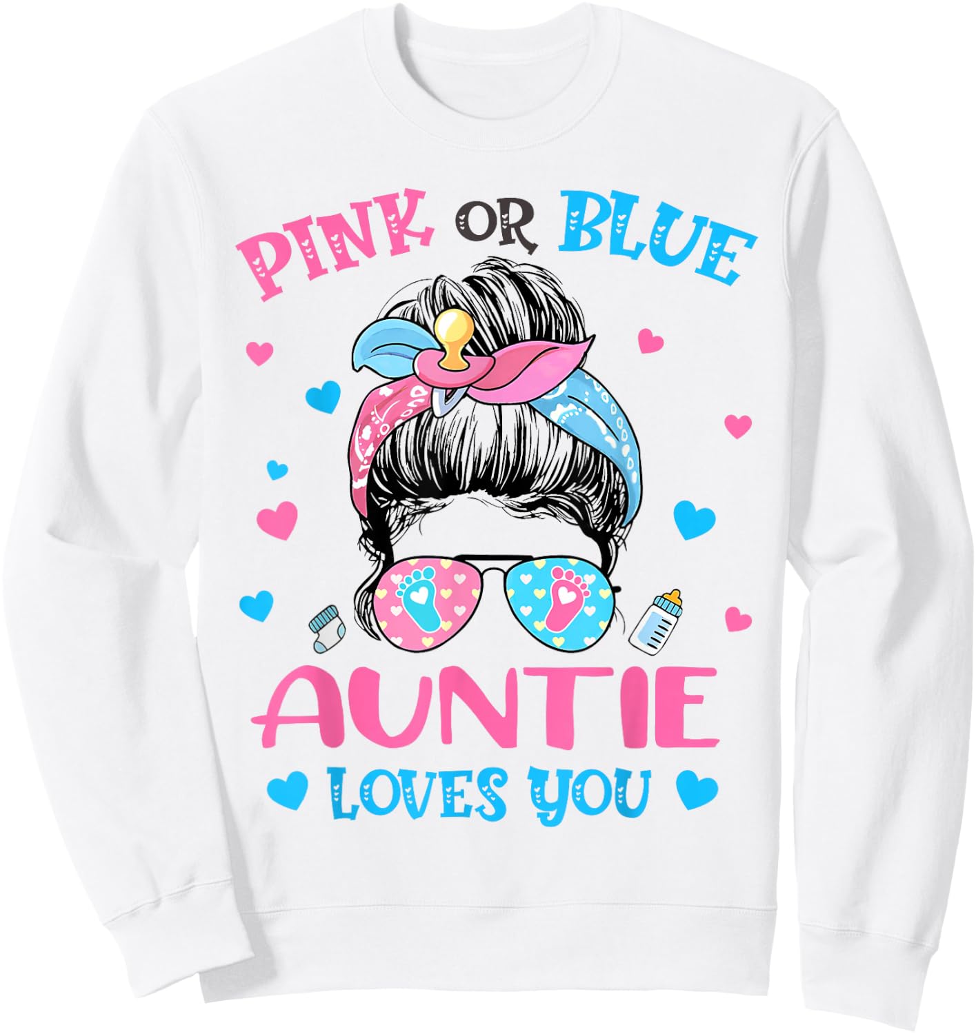 Pink or Blue Auntie Loves You Gender Reveal Messy Bun Sweatshirt - Sweatshirt | White