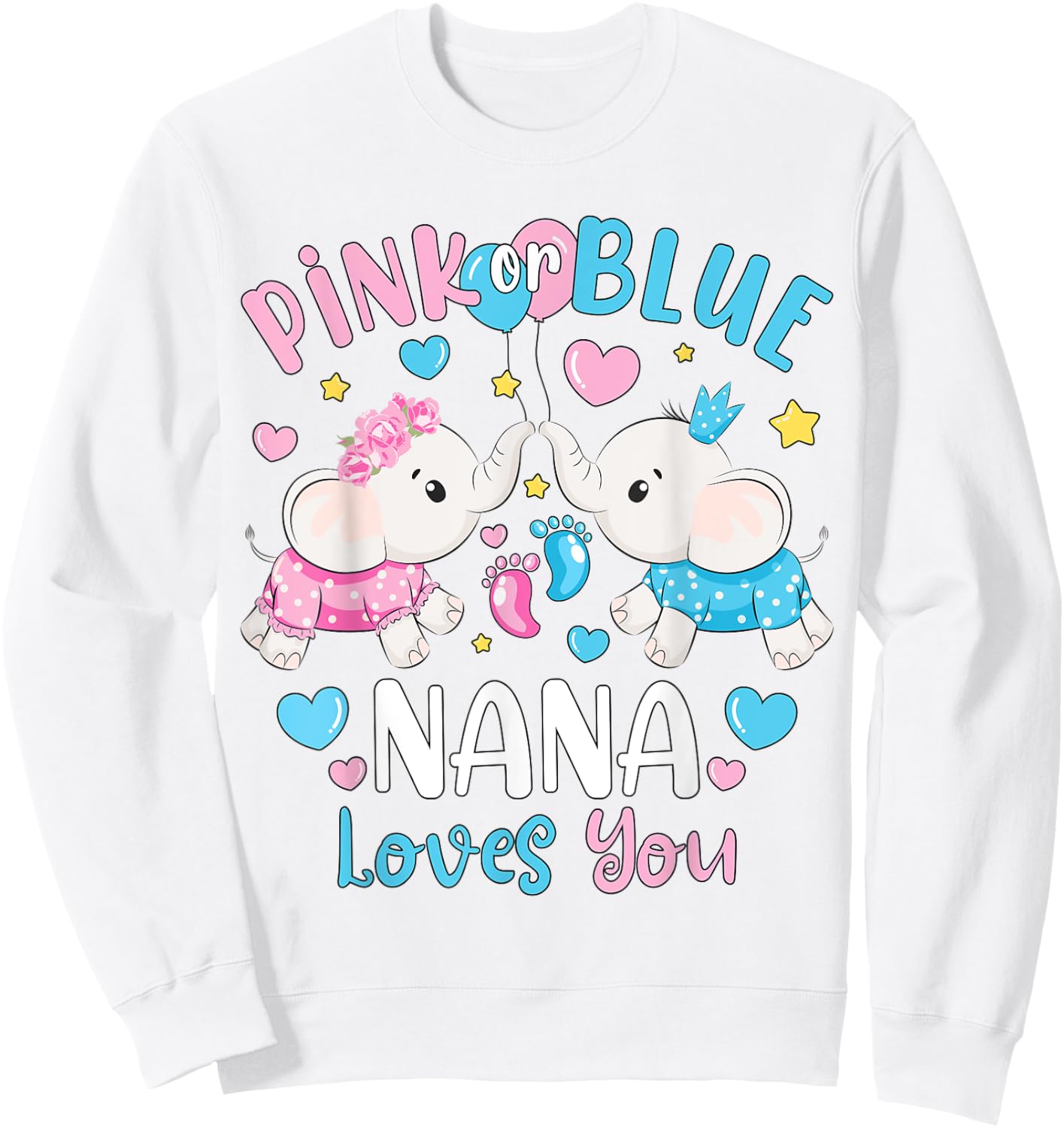 Pink or Blue Nana Loves You Gender Reveal Elephant Sweatshirt - Sweatshirt | White
