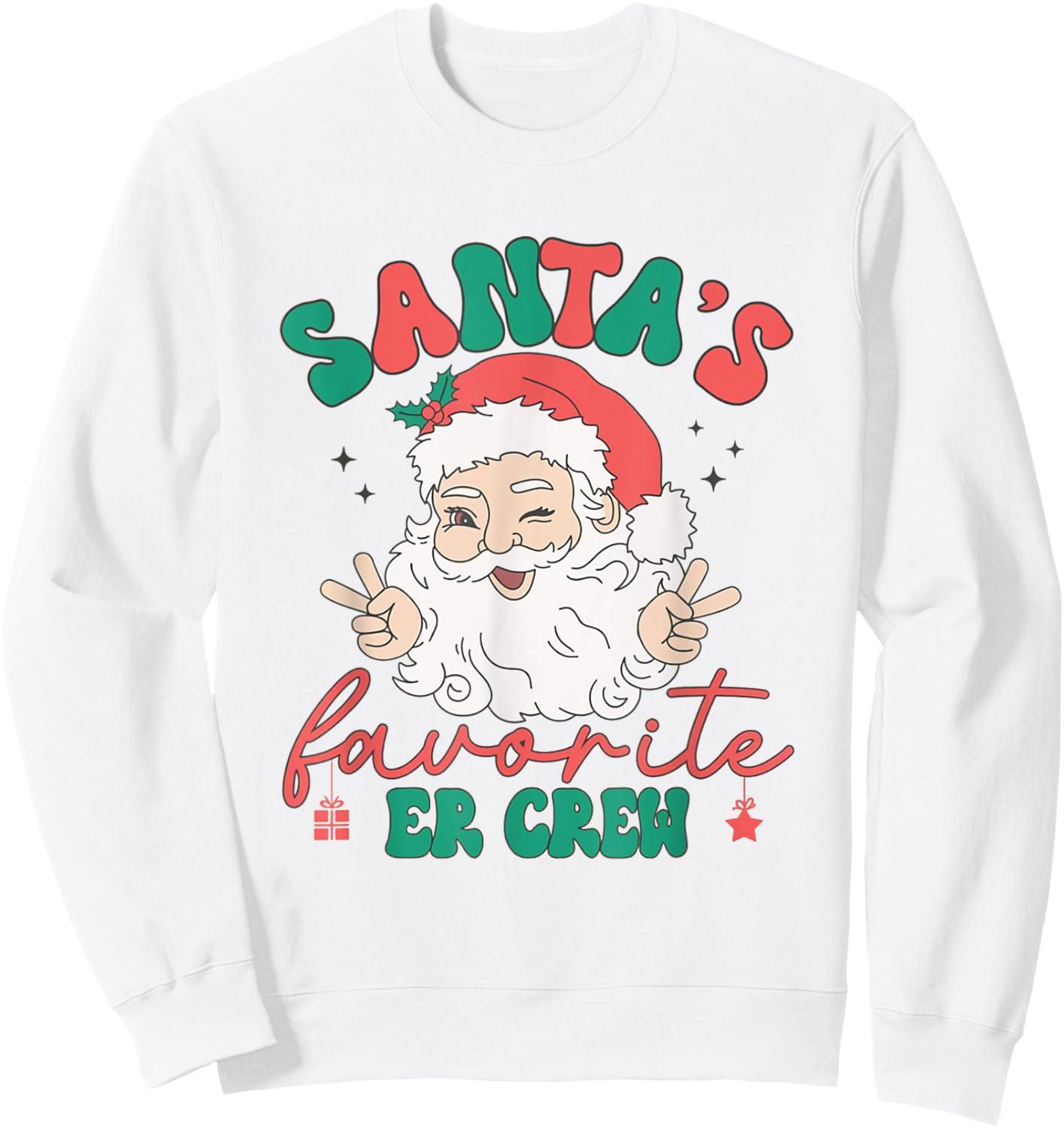 Retro Santas Favorite ER Crew Christmas Emergency Department Sweatshirt - Sweatshirt | White