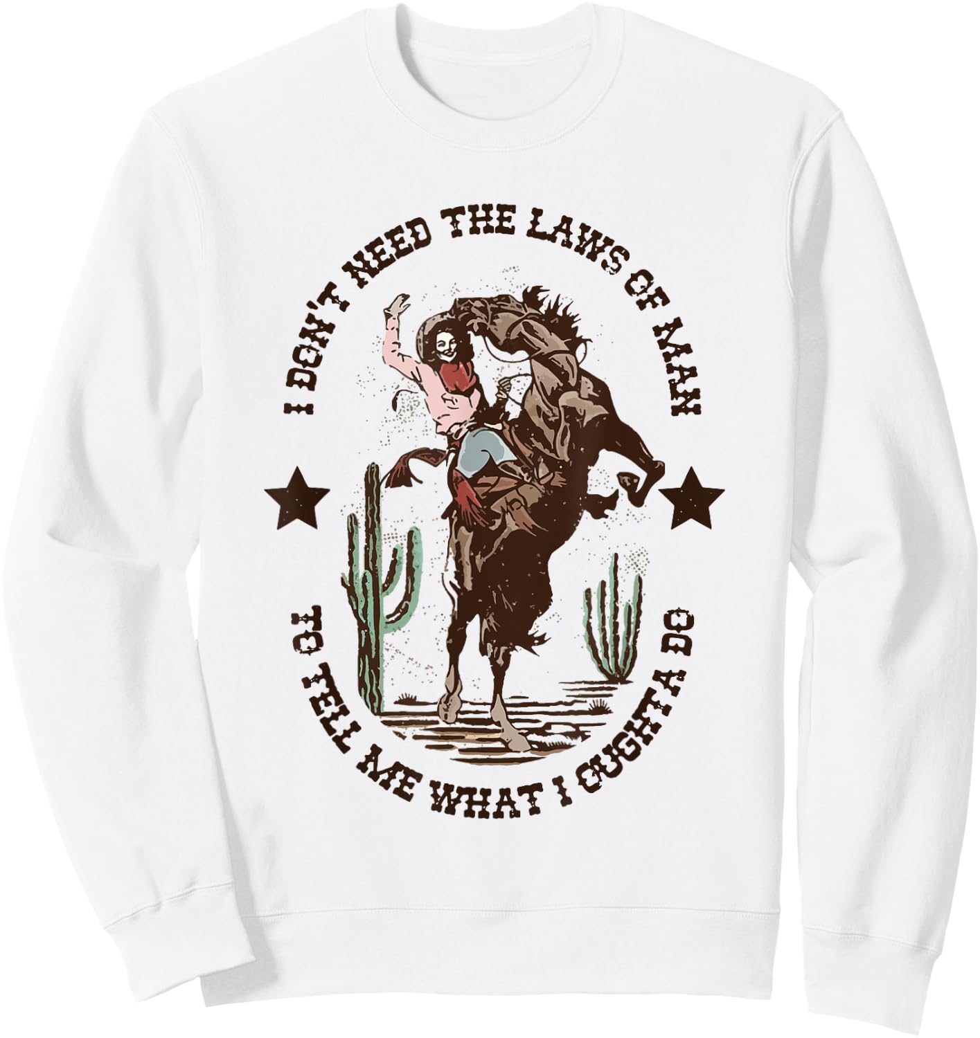 I Don't Need The Laws Of Man To Tell Me What I Ought To Do Sweatshirt - Sweatshirt | White