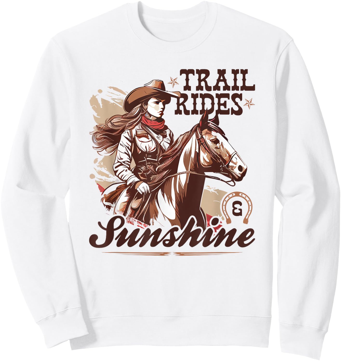 Country Trail Rides and Sunshine, Horse Riding Cowgirl Sweatshirt - Sweatshirt | White