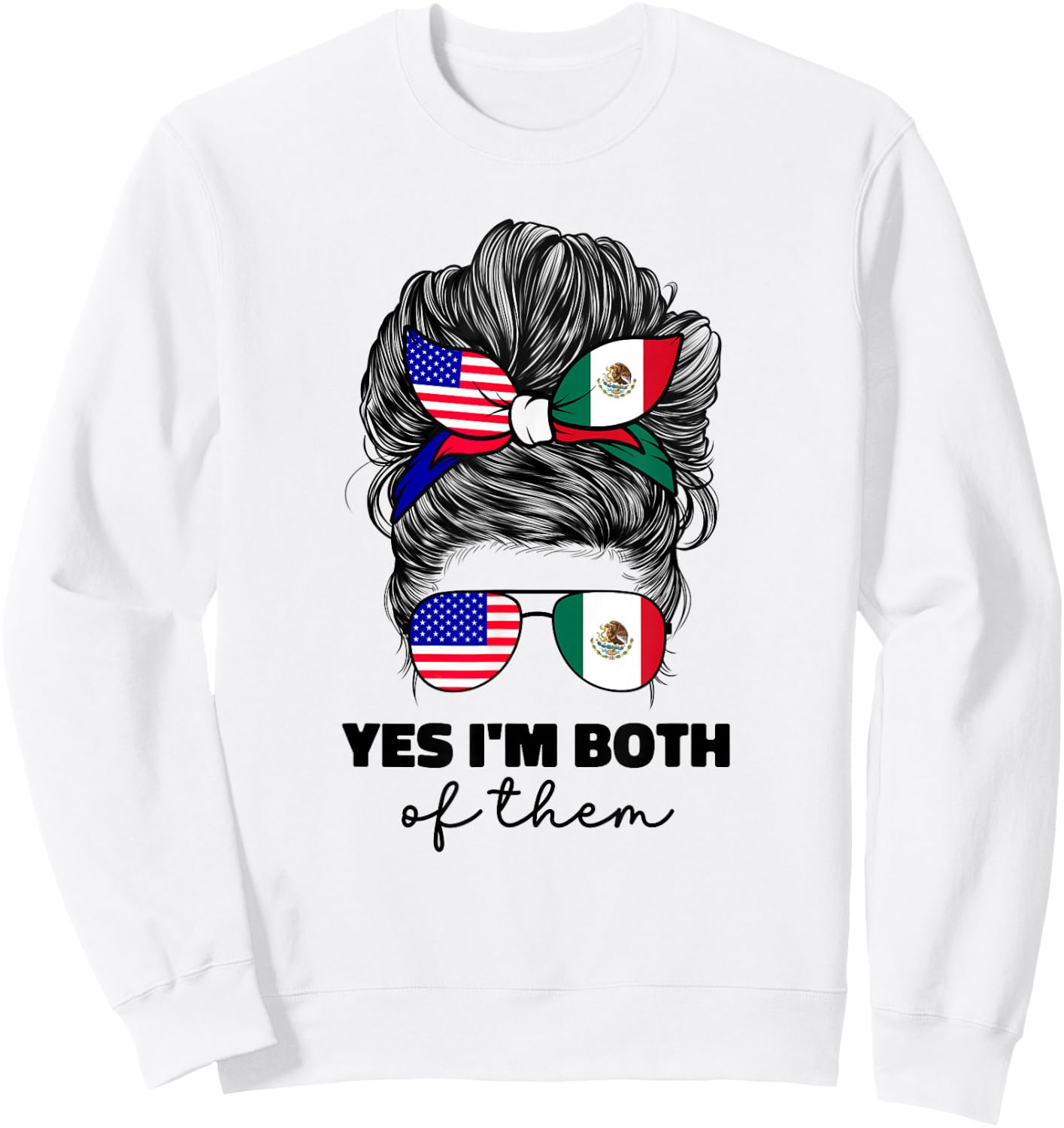 Half Mexican and American Mexico America USA Flag Girl Women Sweatshirt - Sweatshirt | White