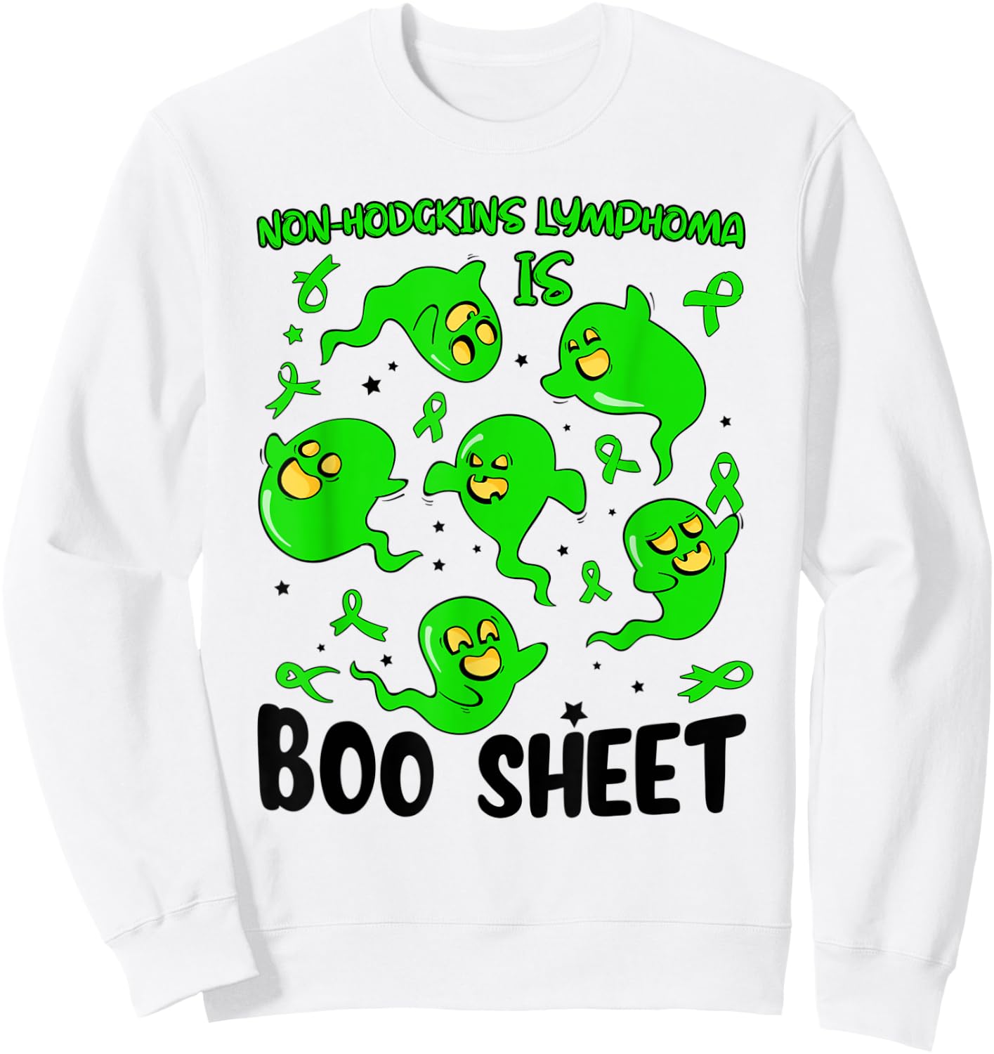 Funny Non Hodgkins Lymphoma Is Boo Sheet Ghost Halloween Sweatshirt - Sweatshirt | White