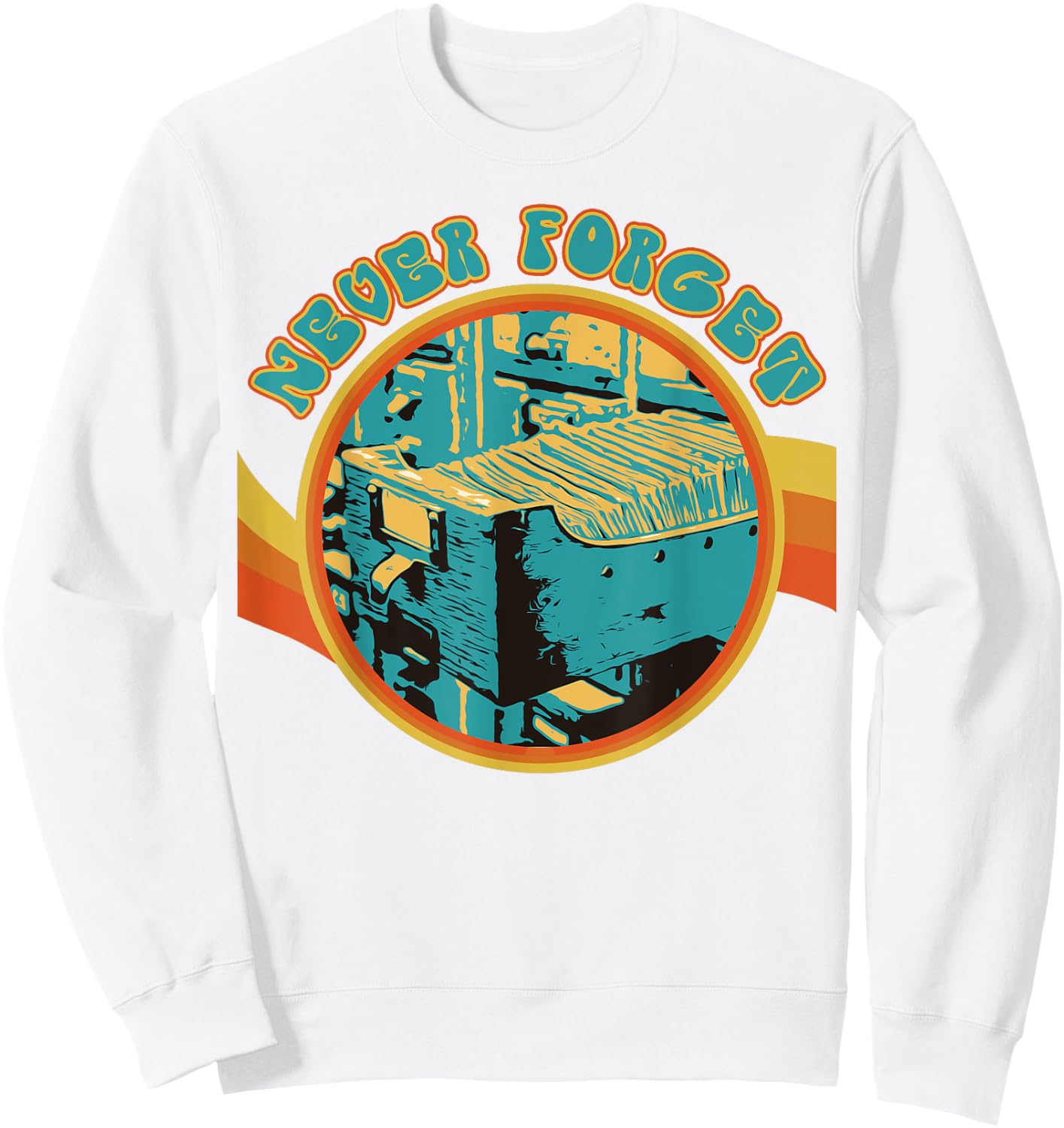 Never Forget The Dewey Decimal System Card Catalog Cabinet Sweatshirt - Sweatshirt | White
