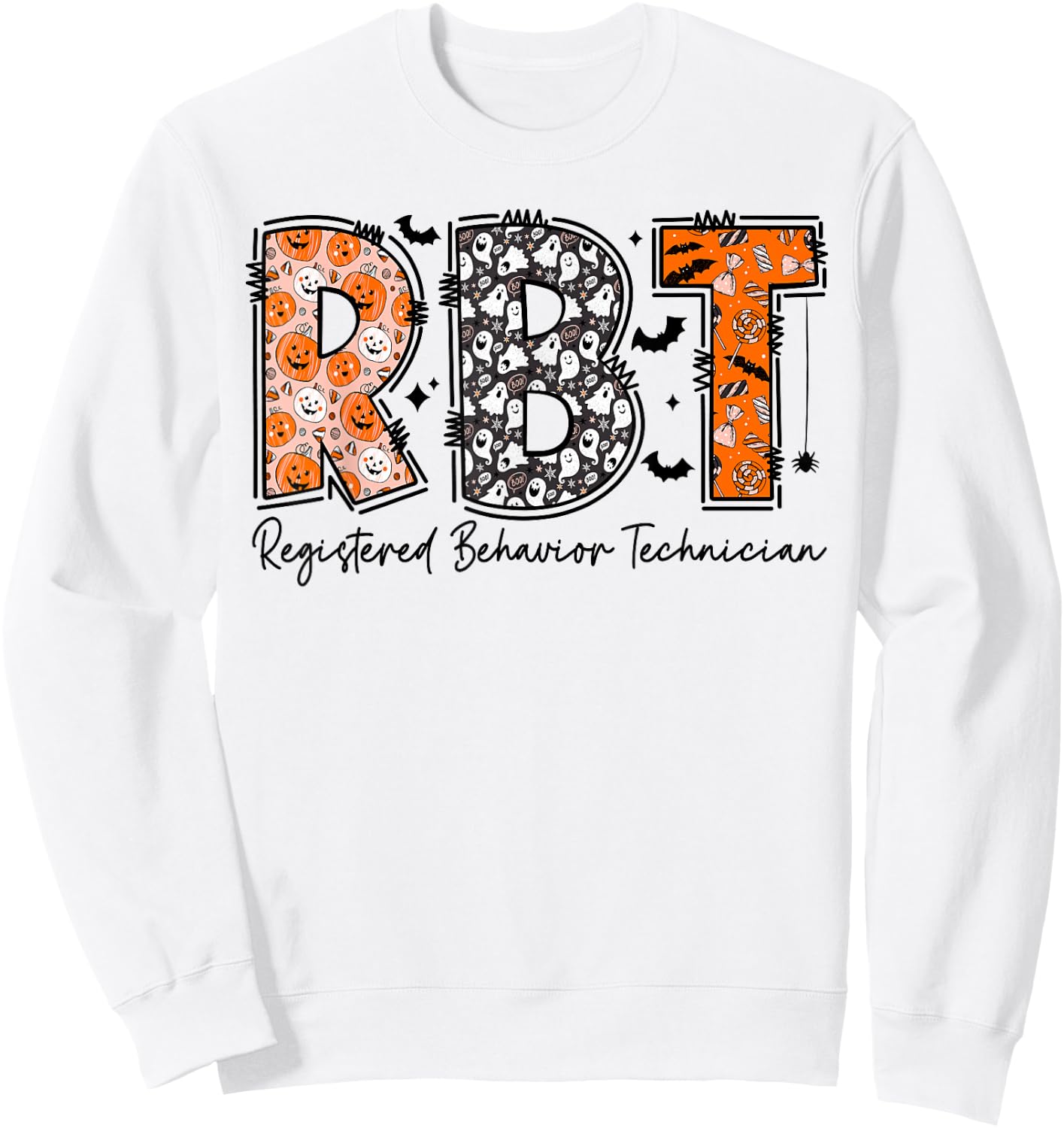 Funny RBT Halloween Registered Behavior Technician Halloween Sweatshirt - Sweatshirt | White