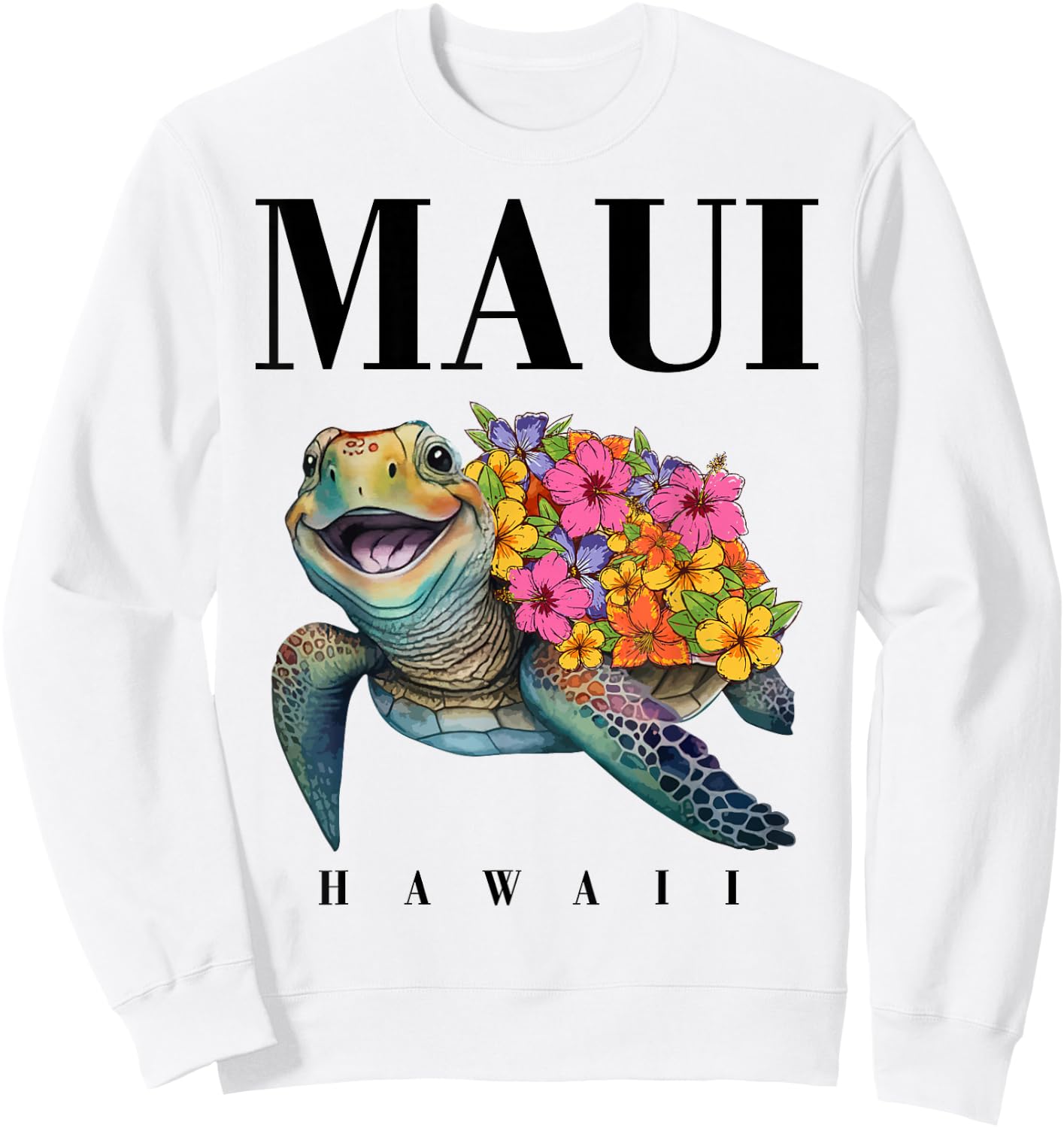Maui Hawaii T Shirt Girl Women Kids Sea Turtle Hawaiian Sweatshirt - Sweatshirt | White
