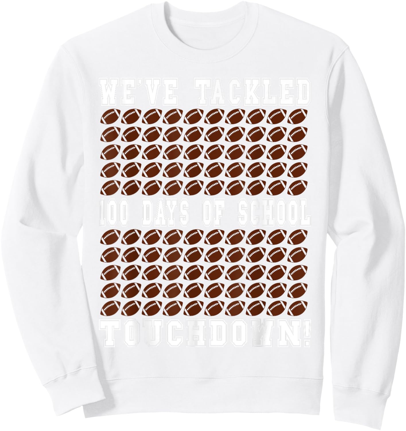 Football Counting 100 Days of School Sweatshirt - Sweatshirt | White