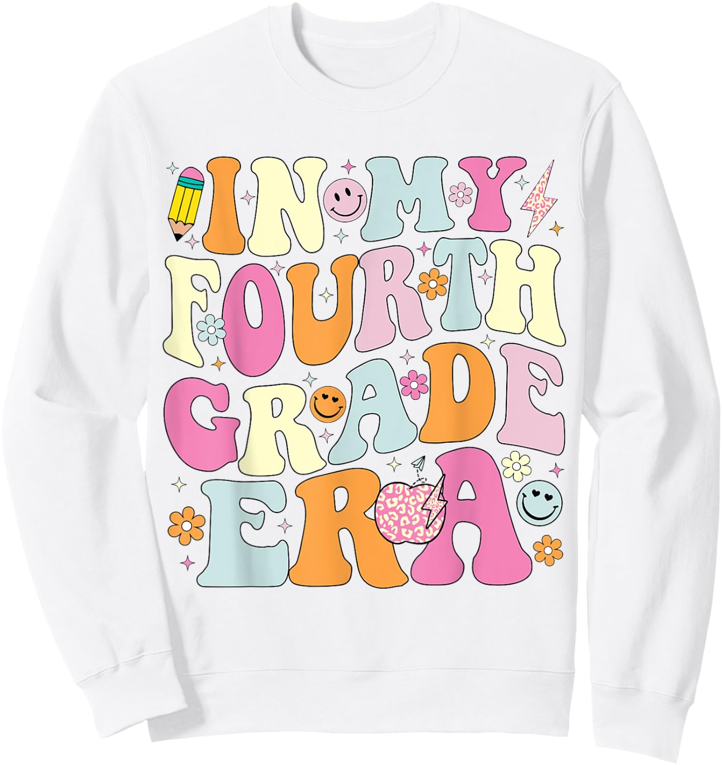 In My Fourth Grade Era 4th Grade Girl Teacher Back to School Sweatshirt - Sweatshirt | White