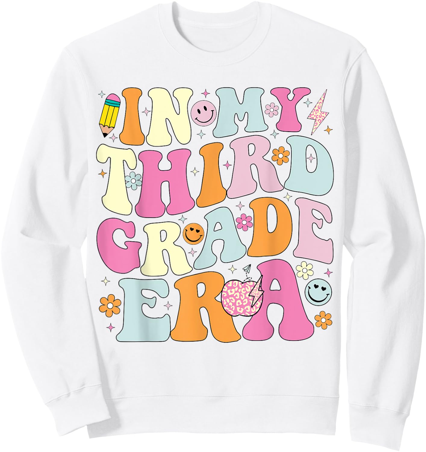 In My Third Grade Era 3rd Grade Era Teacher Back to School Sweatshirt - Sweatshirt | White