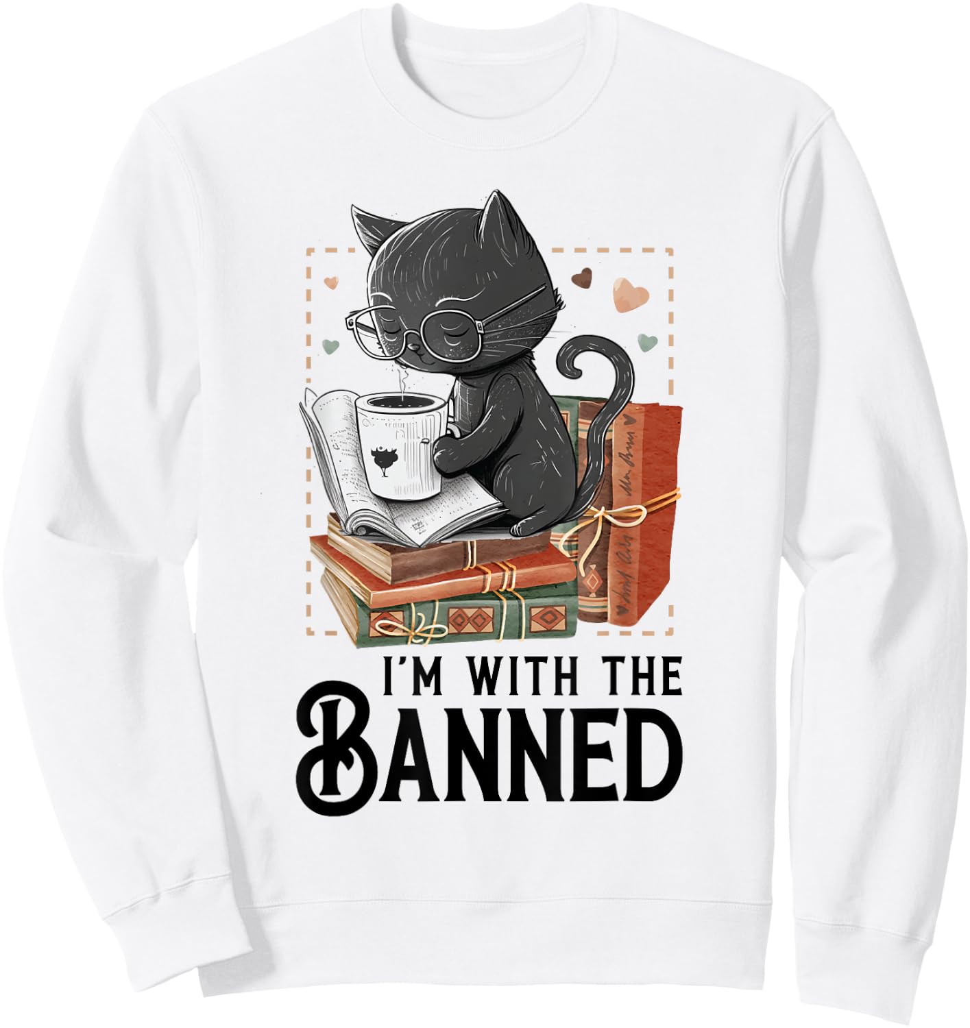 I'm with The Banned Read Banned Books Lover BookWorm Sweatshirt - Sweatshirt | White