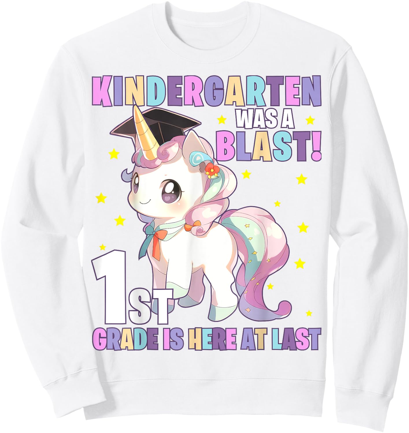 Kindergarten Graduation Unicorn Kindergarten Graduate Girls Sweatshirt - Sweatshirt | White