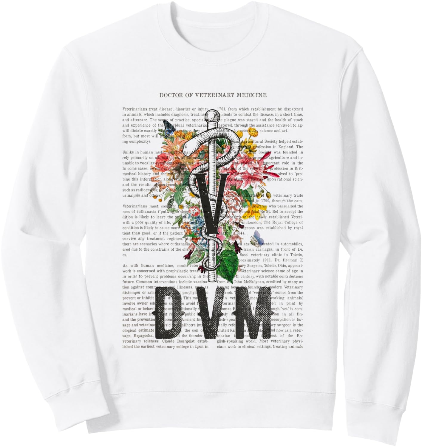 Doctor of Veterinary Medicine DVM Veterinarian & Vet Tech Sweatshirt - Sweatshirt | White